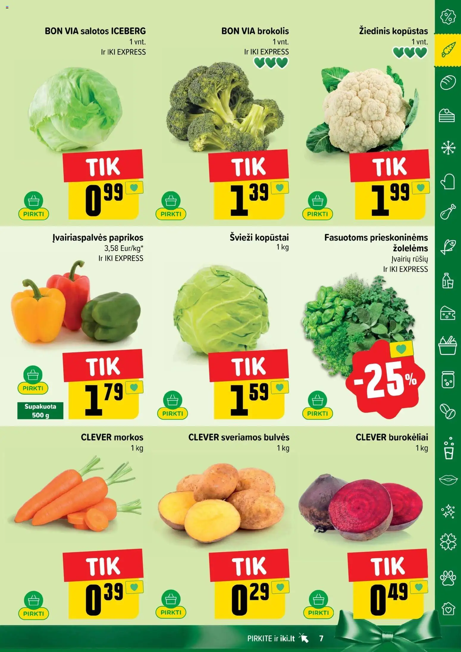 IKI akcijos nuo 03.11.2025 | Puslapis: 7 | Prekių: Brokolis, Salotos, Bulvės, Morkos