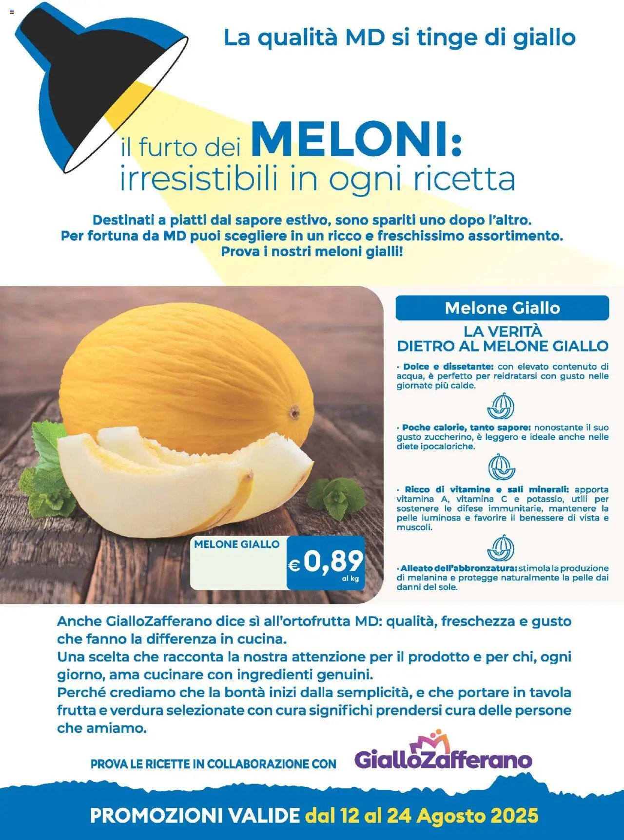 Volantino MD Discount del 12.08.2025 | Pagina: 11 | Prodotti: Frutta, Melone