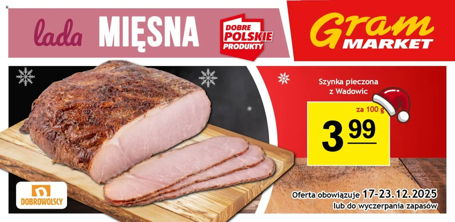 Gram Market Gazetka - Lada Mięsna od 17.12.2025 | Strona: 3 | Produkty: Szynka