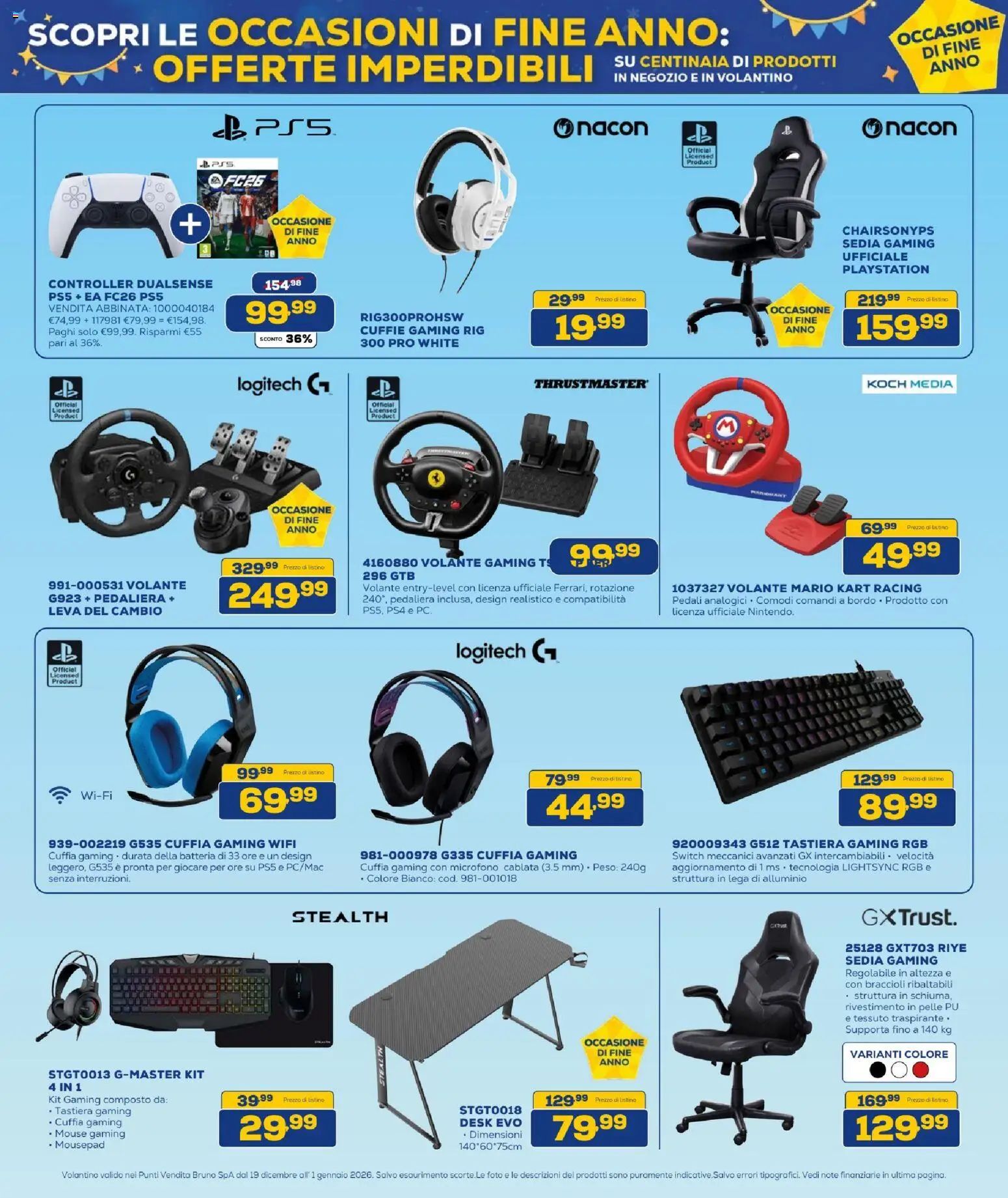 Volantino BRUNO del 19.12.2025 | Pagina: 11 | Prodotti: Braccioli, Mouse, Cuffie, Alluminio