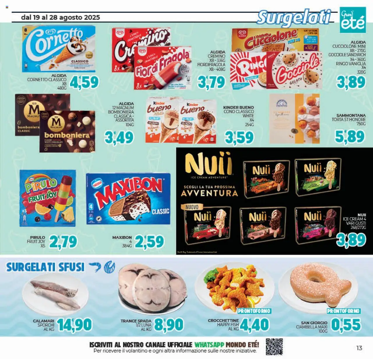 Volantino Eté del 19.08.2025 | Pagina: 13 | Prodotti: Cornetto, Gelato, Calamari, Torta