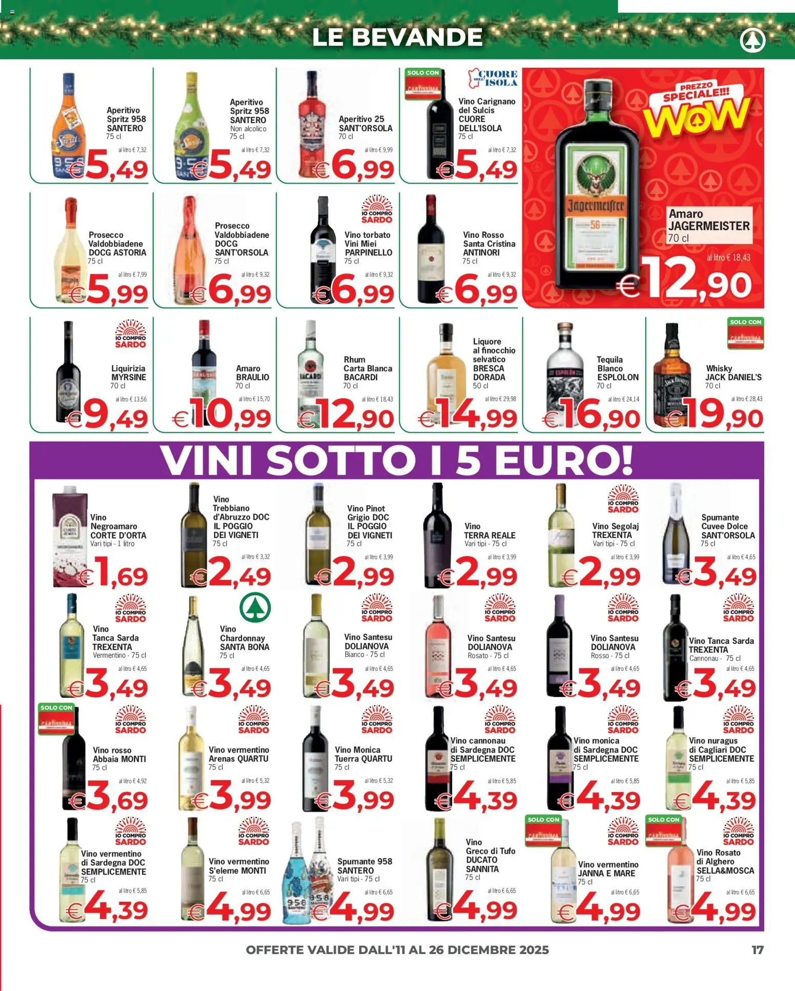 Volantino Eurospar del 11.12.2025 | Pagina: 17 | Prodotti: Prosecco, Tequila, Aperitivo, Terra
