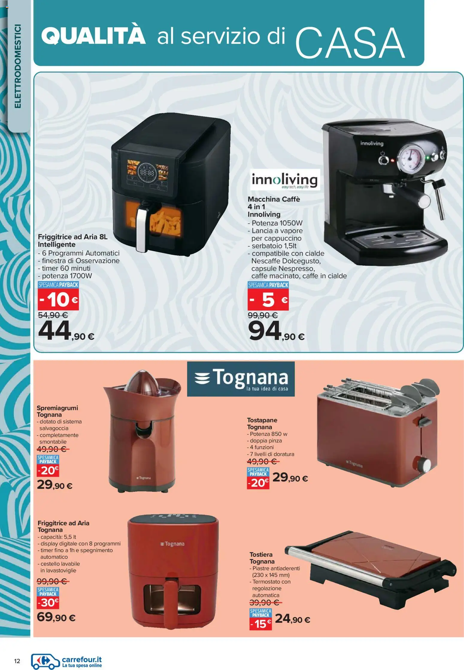 Volantino Carrefour del 16.02.2026 | Pagina: 12 | Prodotti: Caffè, Tostiera, Friggitrice, Caffè in cialde