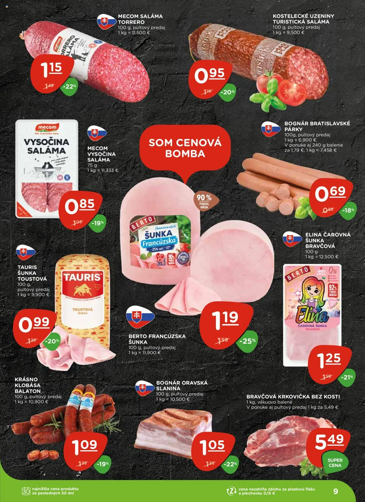 Terno leták │ platný od 31.07.2025 | Strana: 9 | Produkty: Saláma, Šunka, Bravčová krkovička, Párky