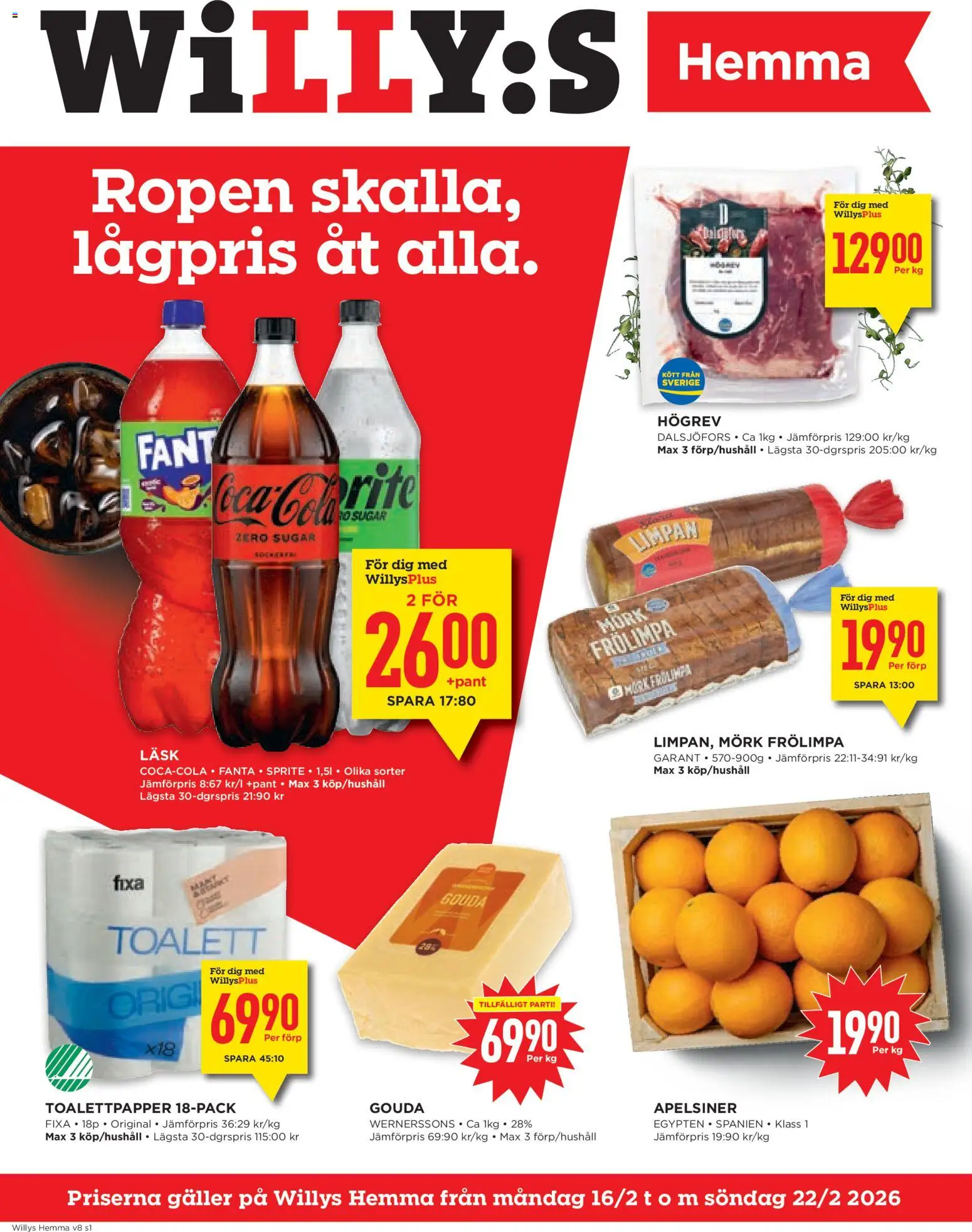 Willys reklamblad aktuell från 16.02.2026 | Sida: 1 | Produkter: Galler, Toalett, Fanta, Apelsiner