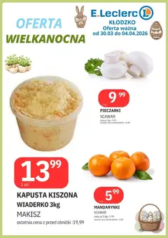 Pogląd oferty "E.Leclerc gazetka - Kłodzko I" - ważna od 30.03.2026 | Strona: 6 | Produkty: Kapusta, Pieczarki, Kapusta kiszona, Mandarynki