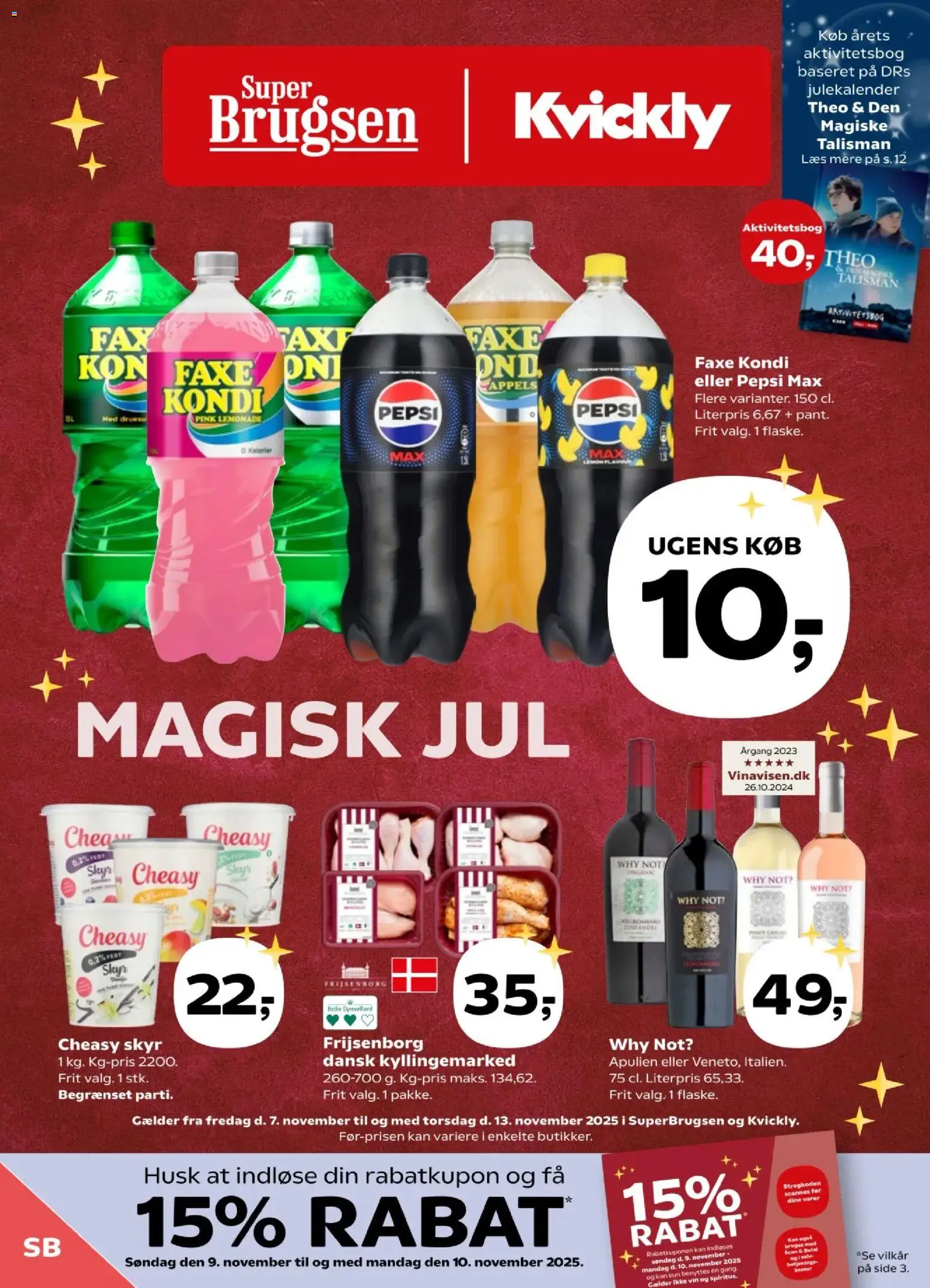 Super Brugsen tilbudsavis – gyldig fra 07.11.2025 | Side: 1 | Produkter: Vin, Faxe Kondi, Pepsi, Pepsi Max
