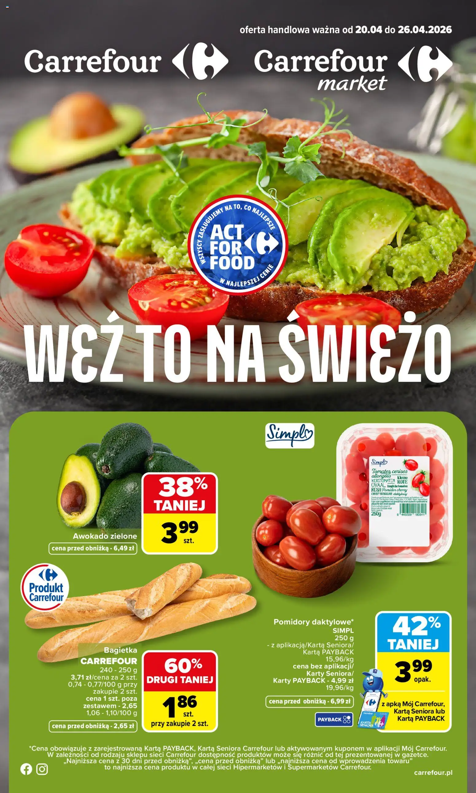 Carrefour gazetka - Weź to na świeżo od 20.04.2026 | Strona: 1 | Produkty: Karta, Bagietka, Pomidory, Awokado