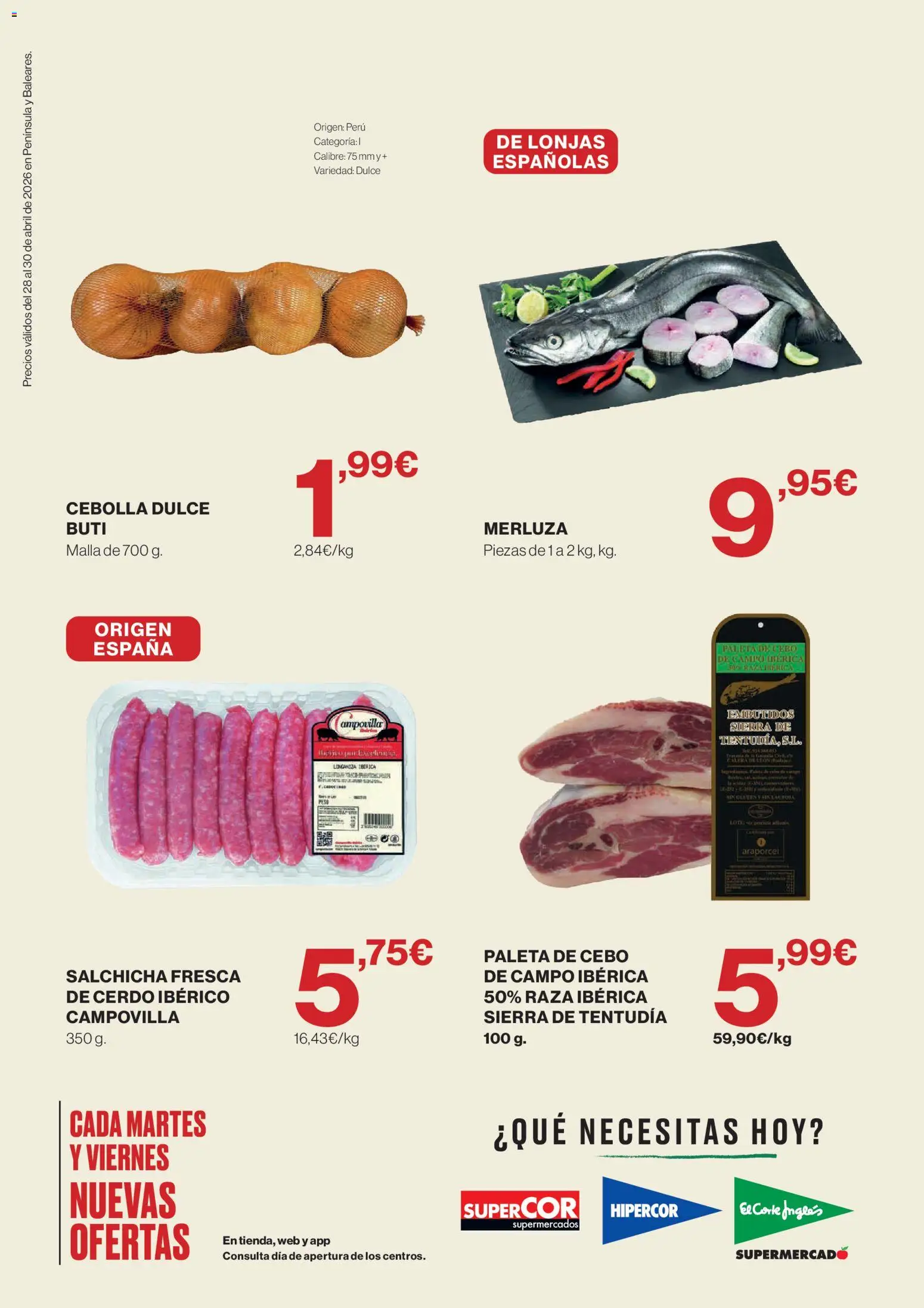 Hipercor catálogo │ válido desde el 28.04.2026 | Página: 2 | Productos: Cerdo, Νυχτικό, Longaniza, Peso