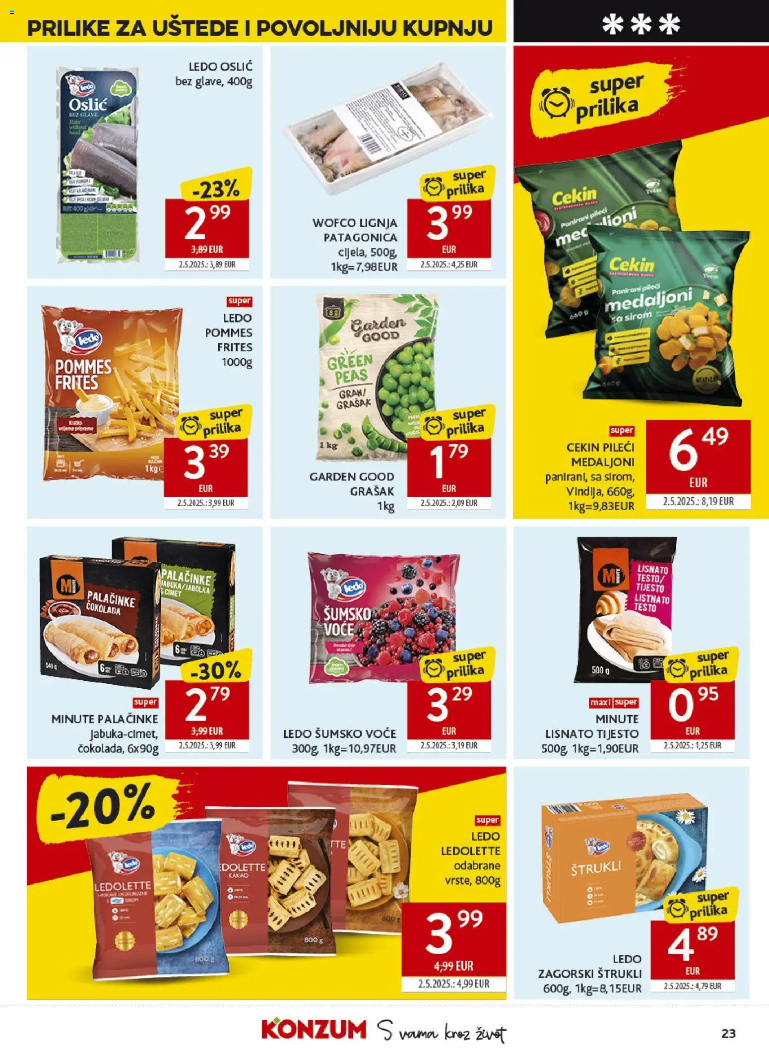 Konzum katalog | vrijedi od 15.04.2026 | Stranica: 23 | Proizvodi: Šumsko voće, Pileći medaljoni, Čokolada, Lignja Patagonica