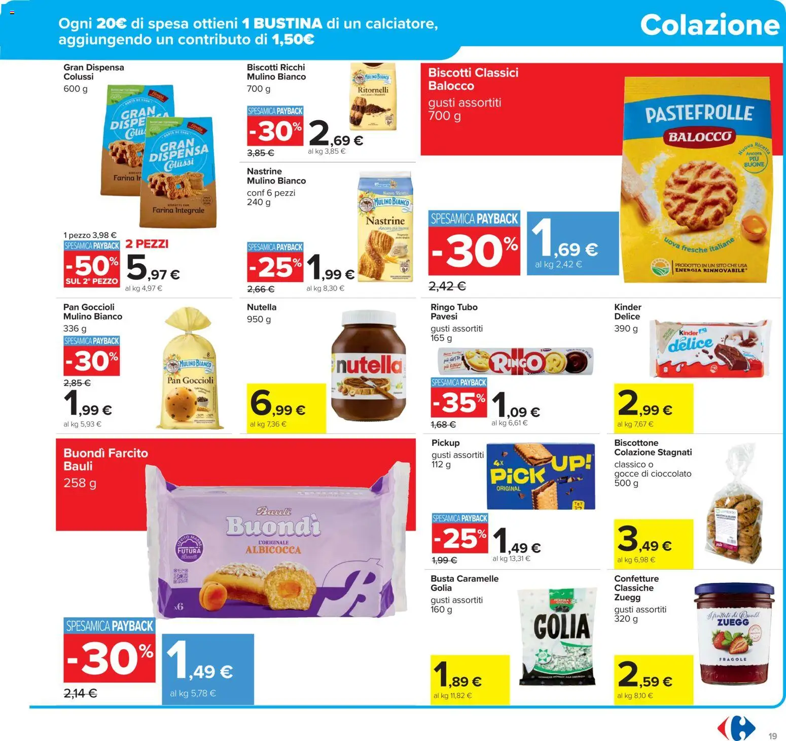 Volantino Carrefour del 17.11.2025 | Pagina: 19 | Prodotti: Caramelle, Biscotti, Tubo, Nutella