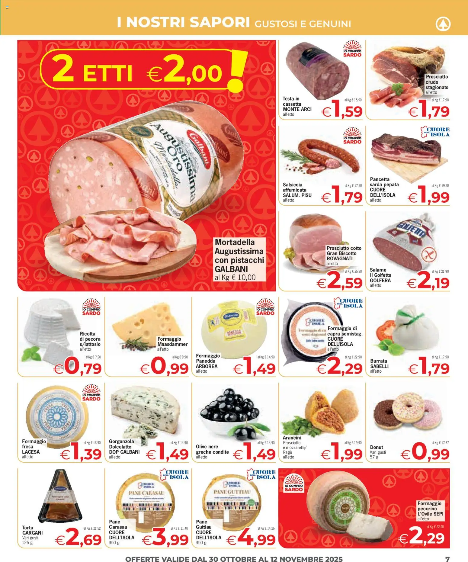 Volantino Eurospar del 30.10.2025 | Pagina: 7 | Prodotti: Pancetta, Torta, Ricotta, Gorgonzola