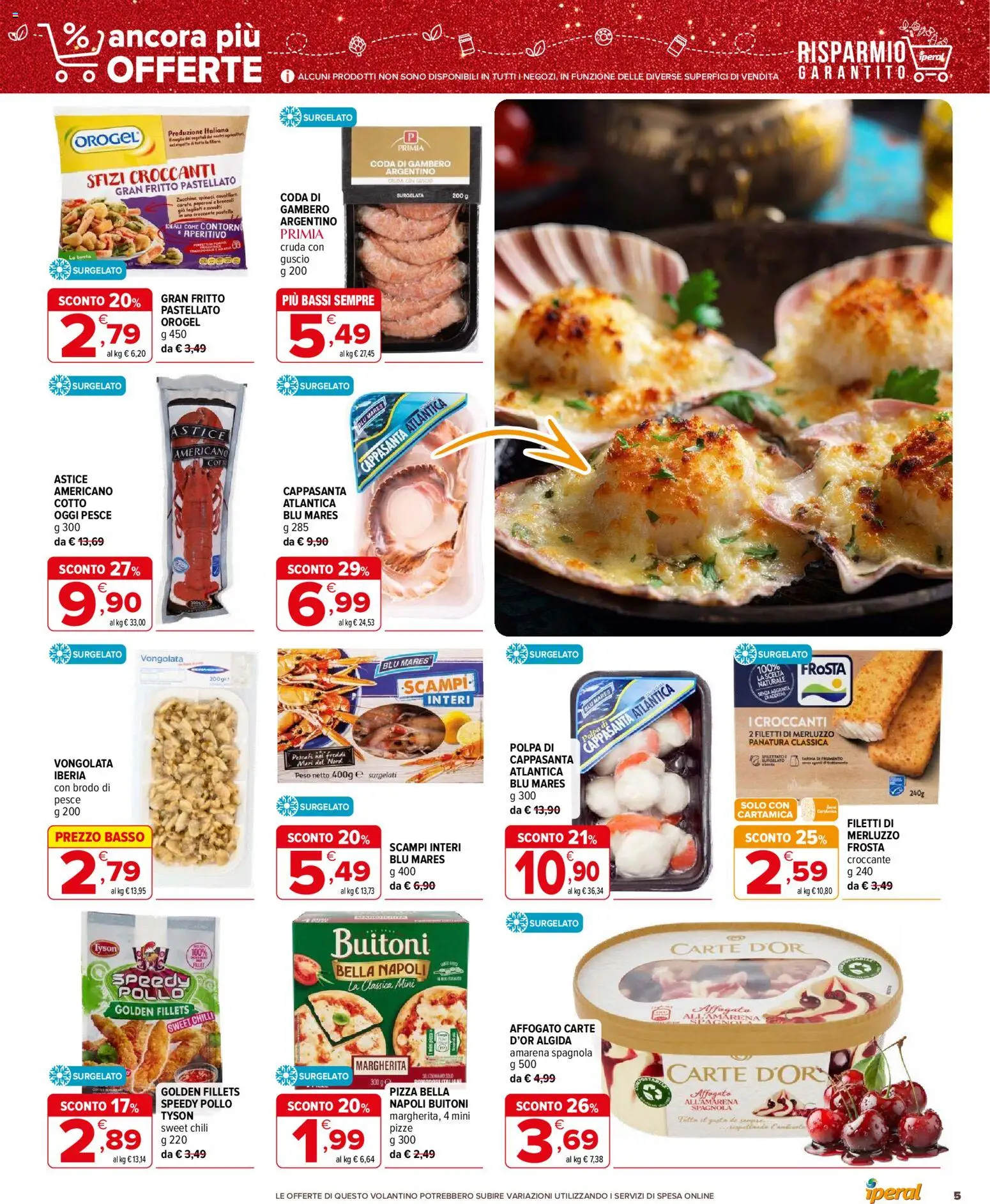 Volantino Iperal del 11.12.2025 | Pagina: 5 | Prodotti: Pollo, Spinaci, Broccoli, Aperitivo