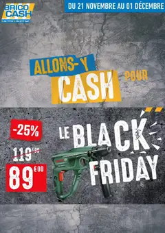 Brico Cash - Prévisualisation de Brico Cash Black Friday valide à partir de 21.11.2025