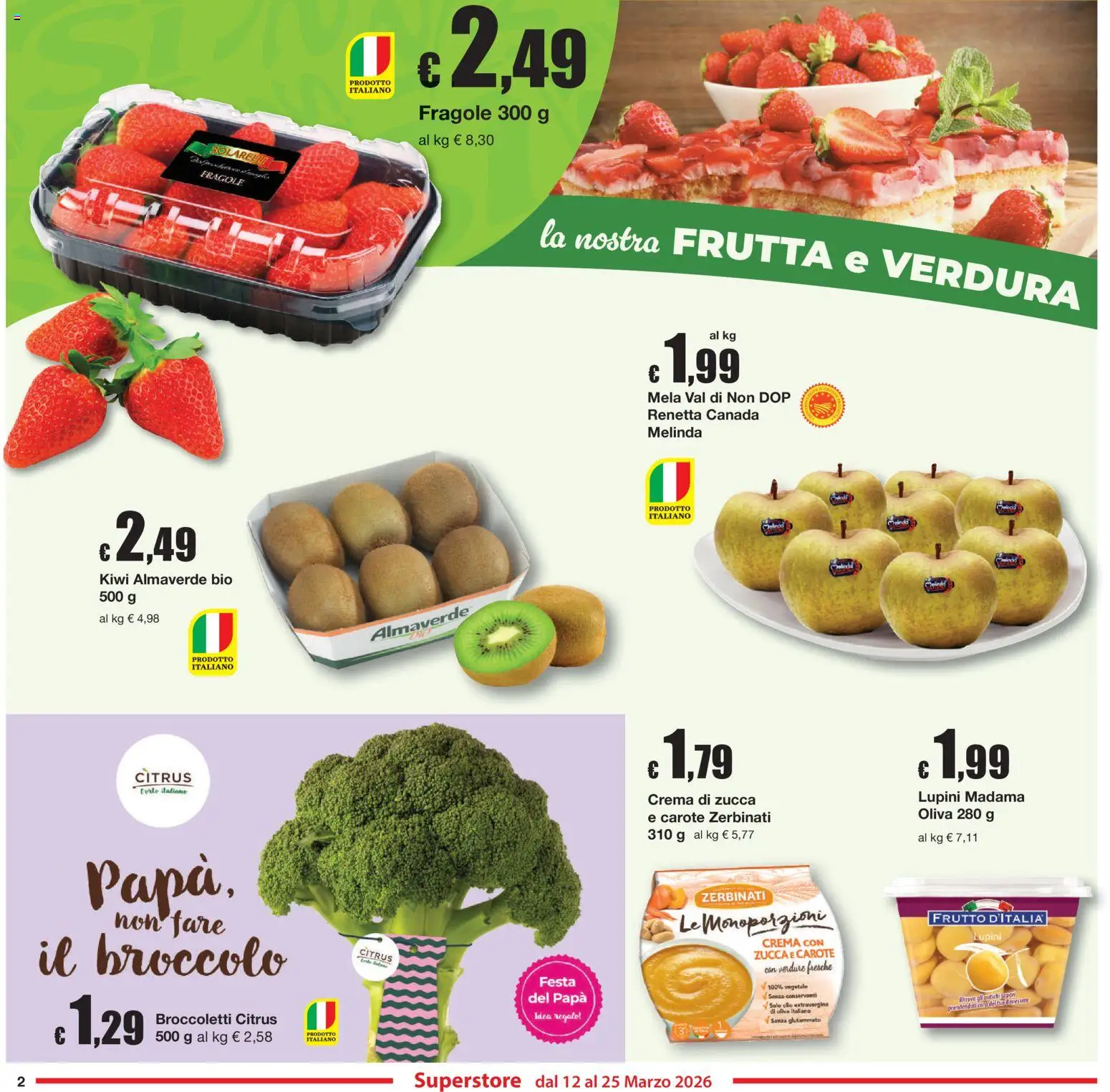 Volantino Sì con Te del 12.03.2026 | Pagina: 2 | Prodotti: Crema, Kiwi, Carote, Broccoletti