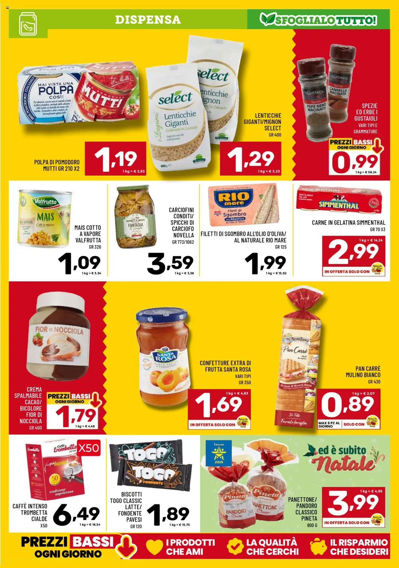 Volantino Il Centesimo del 14.10.2025 | Pagina: 9 | Prodotti: Crema, Pandoro, Sgombro, Macinato