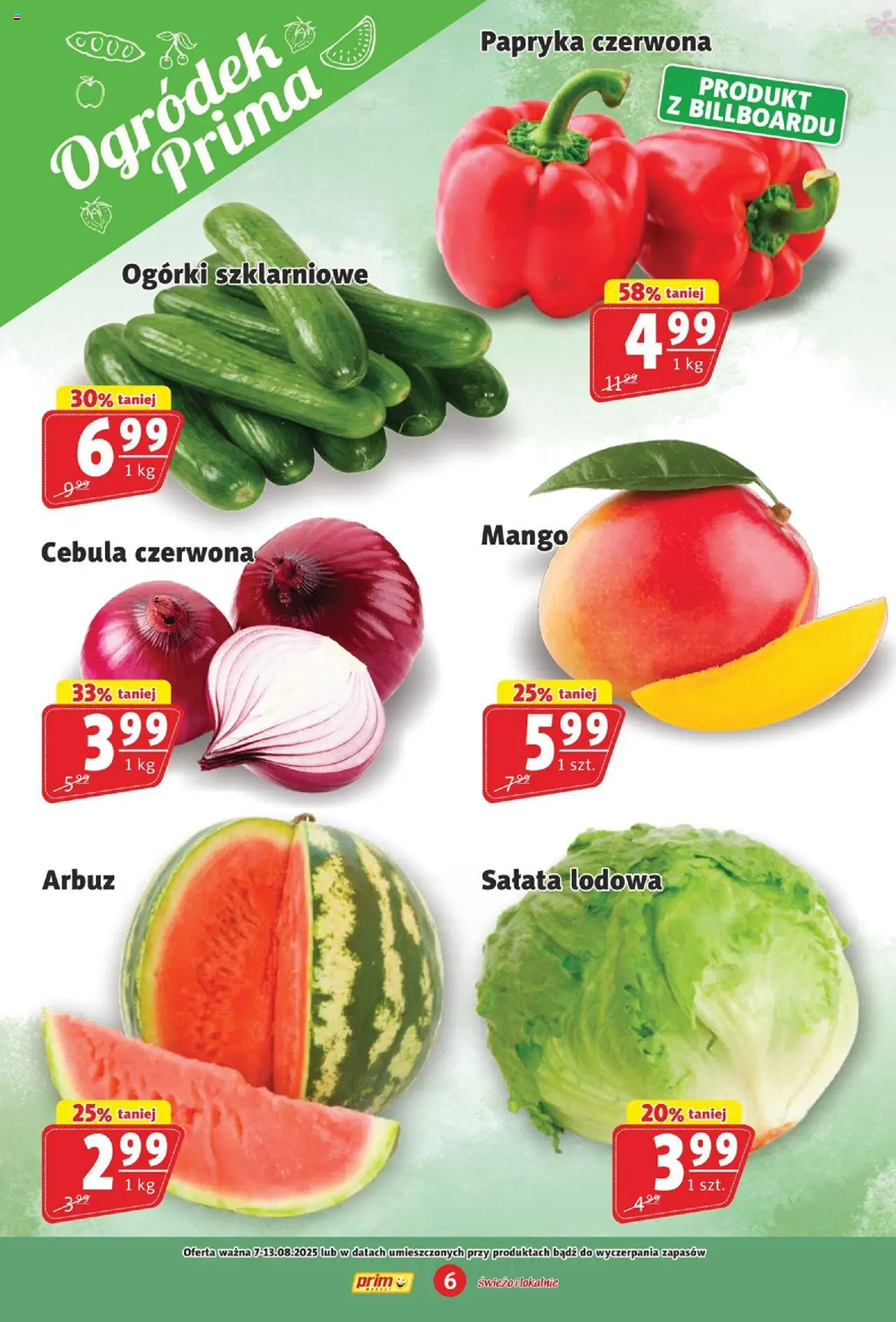 Prim Market Gazetka od 07.08.2025 | Strona: 6 | Produkty: Mango, Arbuz, Papryka czerwona, Ogórki