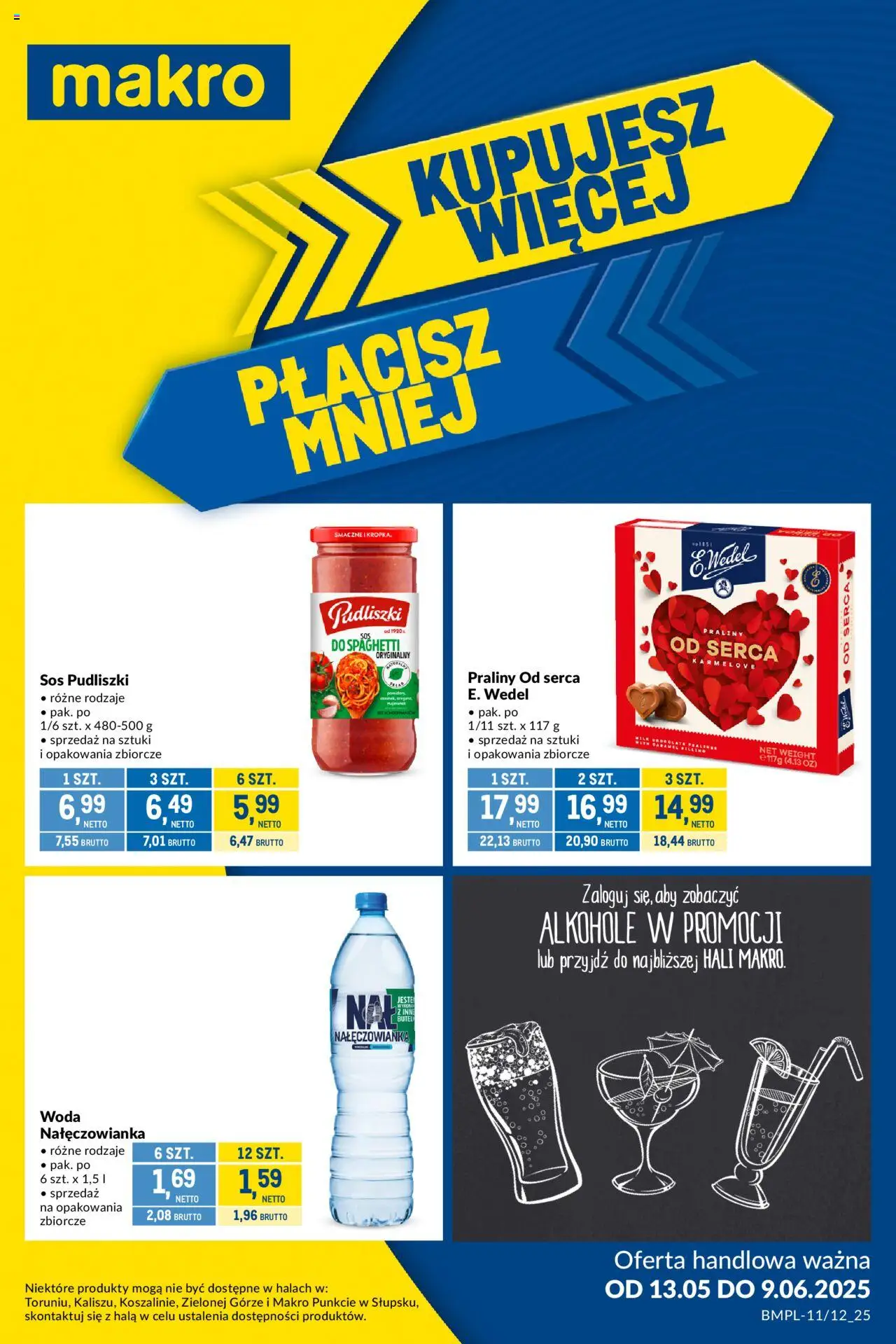 Makro Gazetka - Kupujesz więcej płacisz mniej od 13.05.2025 | Strona: 1 | Produkty: Praliny, Pomidory, Woda, Sos