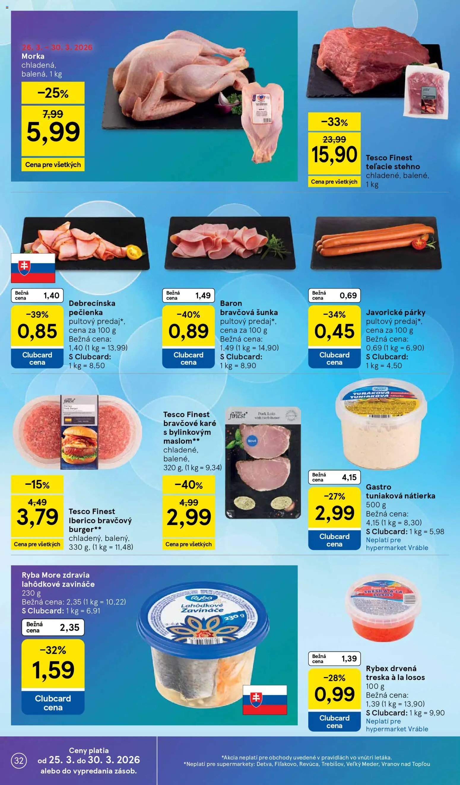 Nové Tesco akcie – leták je platný od 25.03.2026 | Strana: 32 | Produkty: Ryba, Losos, Párky, Bravčové karé