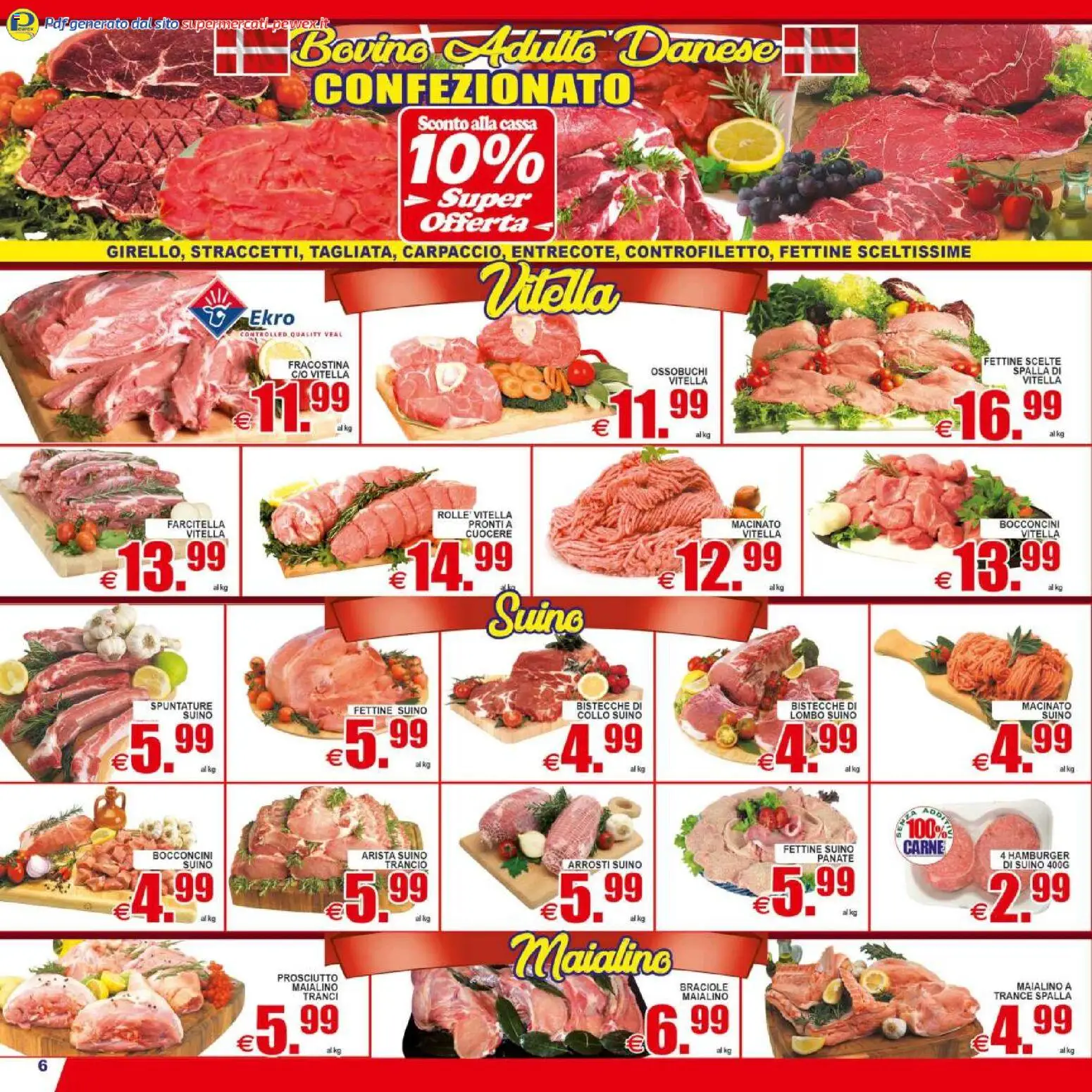 Volantino Pewex del 29.04.2026 | Pagina: 6 | Prodotti: Bovino, Suino, Prosciutto, Macinato
