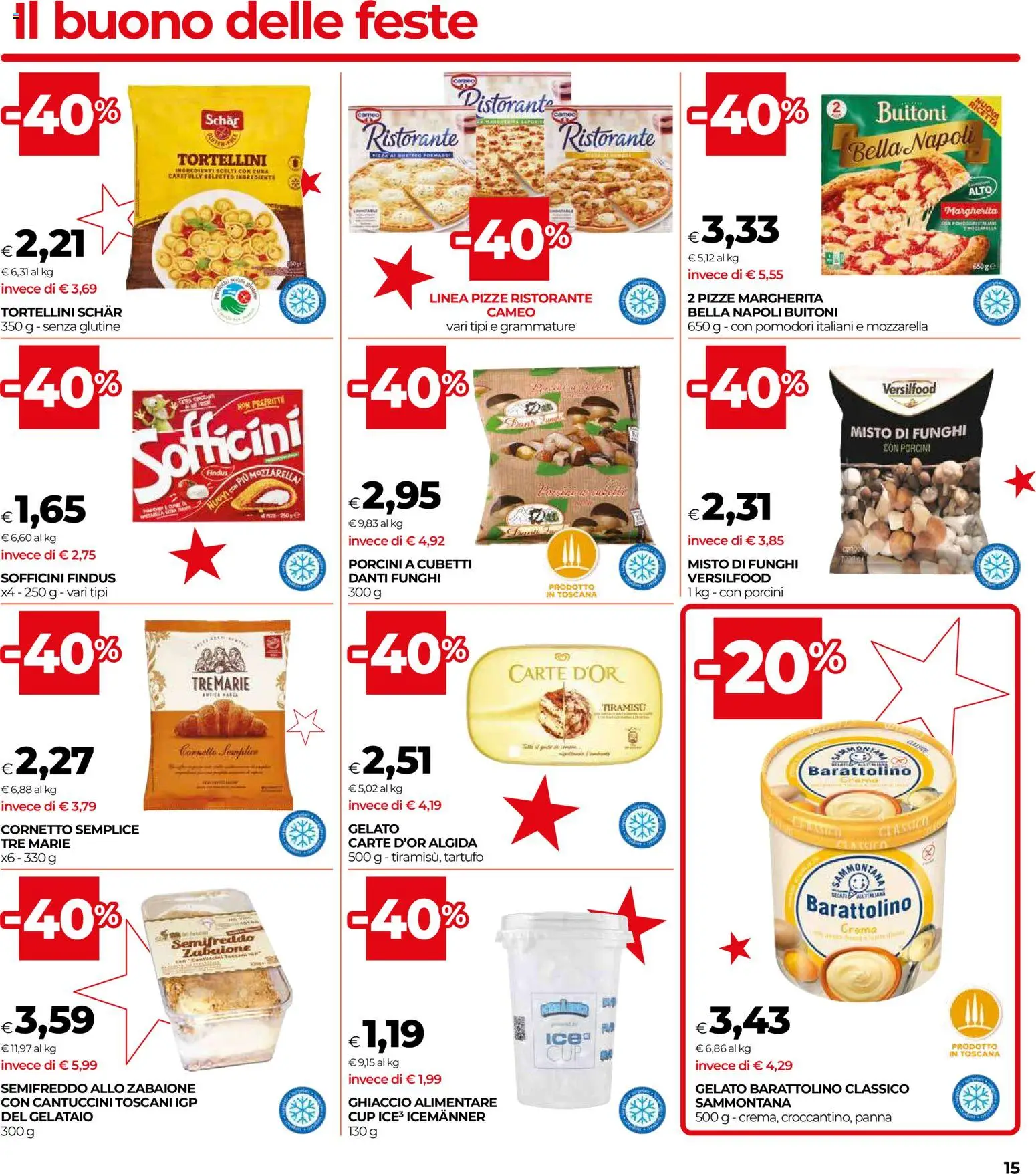 Volantino COOP del 16.12.2025 | Pagina: 15 | Prodotti: Tartufo, Crema, Cornetto, Panna