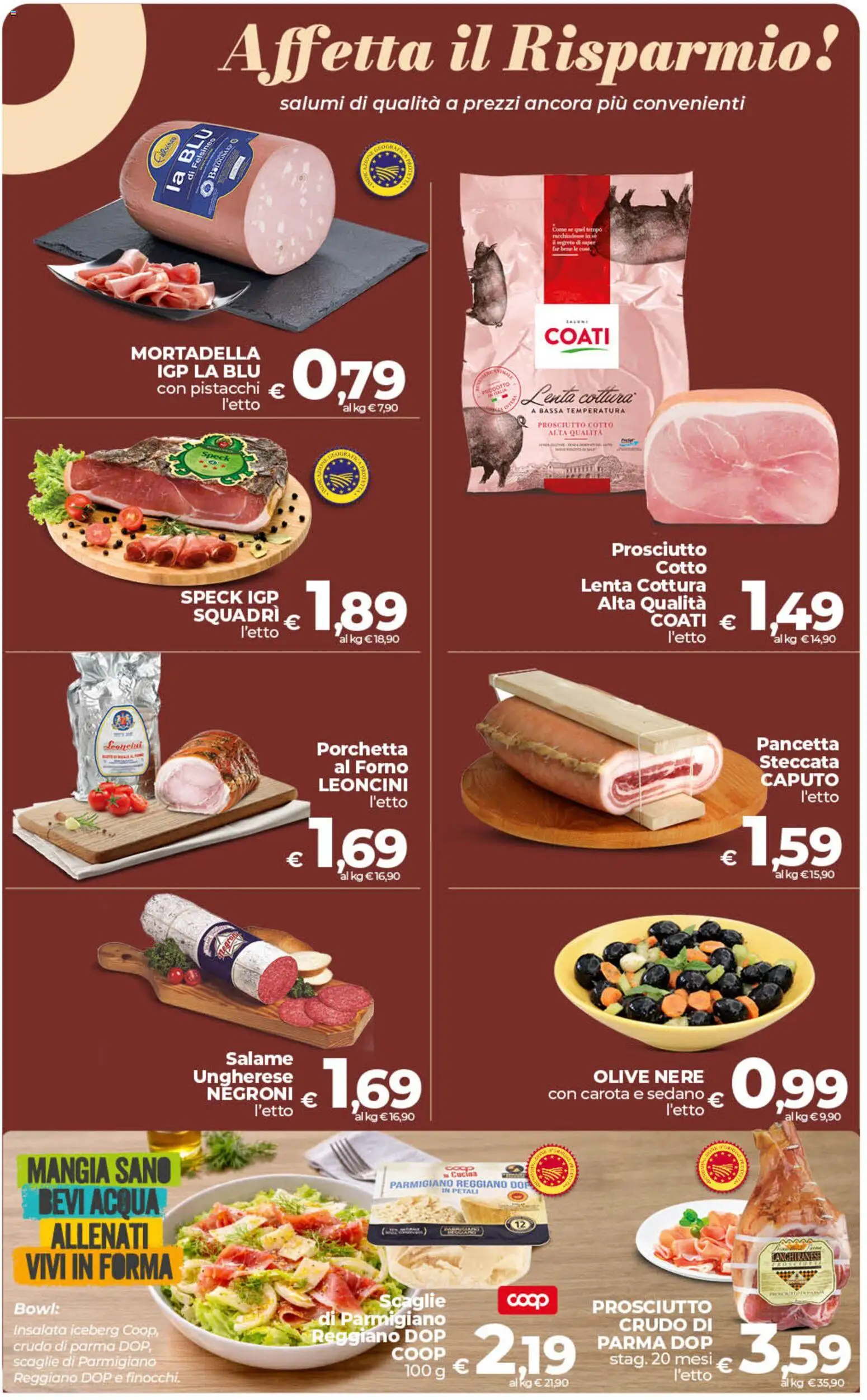 Volantino Ipercoop del 07.04.2026 | Pagina: 15 | Prodotti: Speck, Acqua, Sedano, Olive