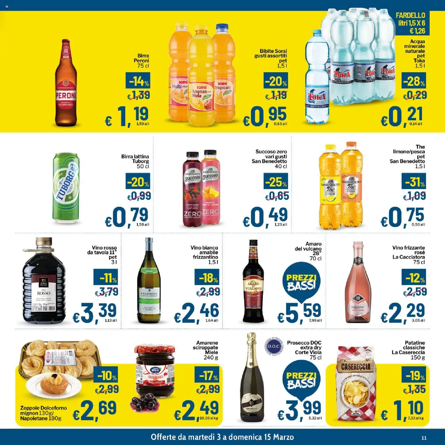 Volantino Qui Discount del 03.03.2026 | Pagina: 11 | Prodotti: Prosecco, Ananas, Miele, Vino bianco