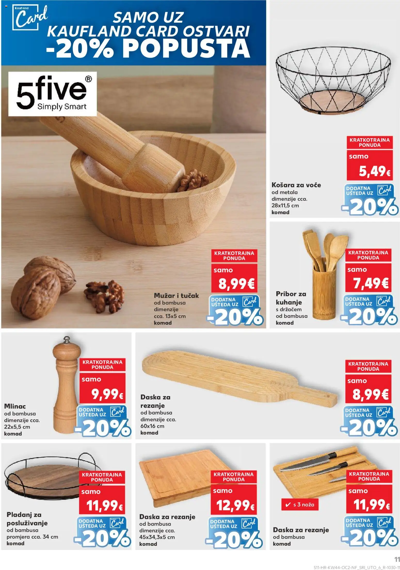 Kaufland katalog | vrijedi od 29.10.2025 | Stranica: 11 | Proizvodi: Košara, Voće, Pladanj, Daska za rezanje