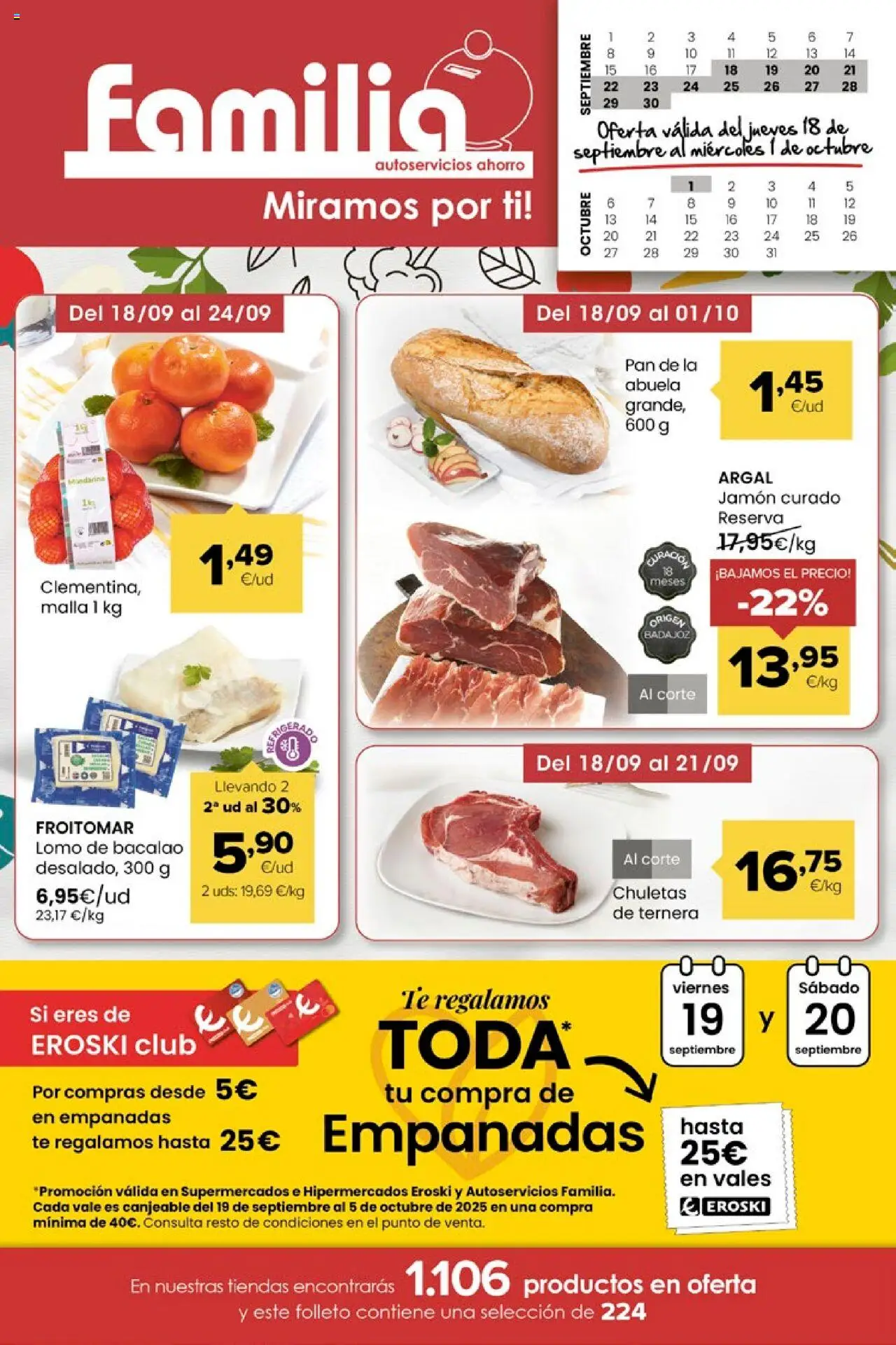 Eroski - Miramos por ti │ válido desde el 18.09.2025 | Página: 1 | Productos: Pan, Jamón, Té