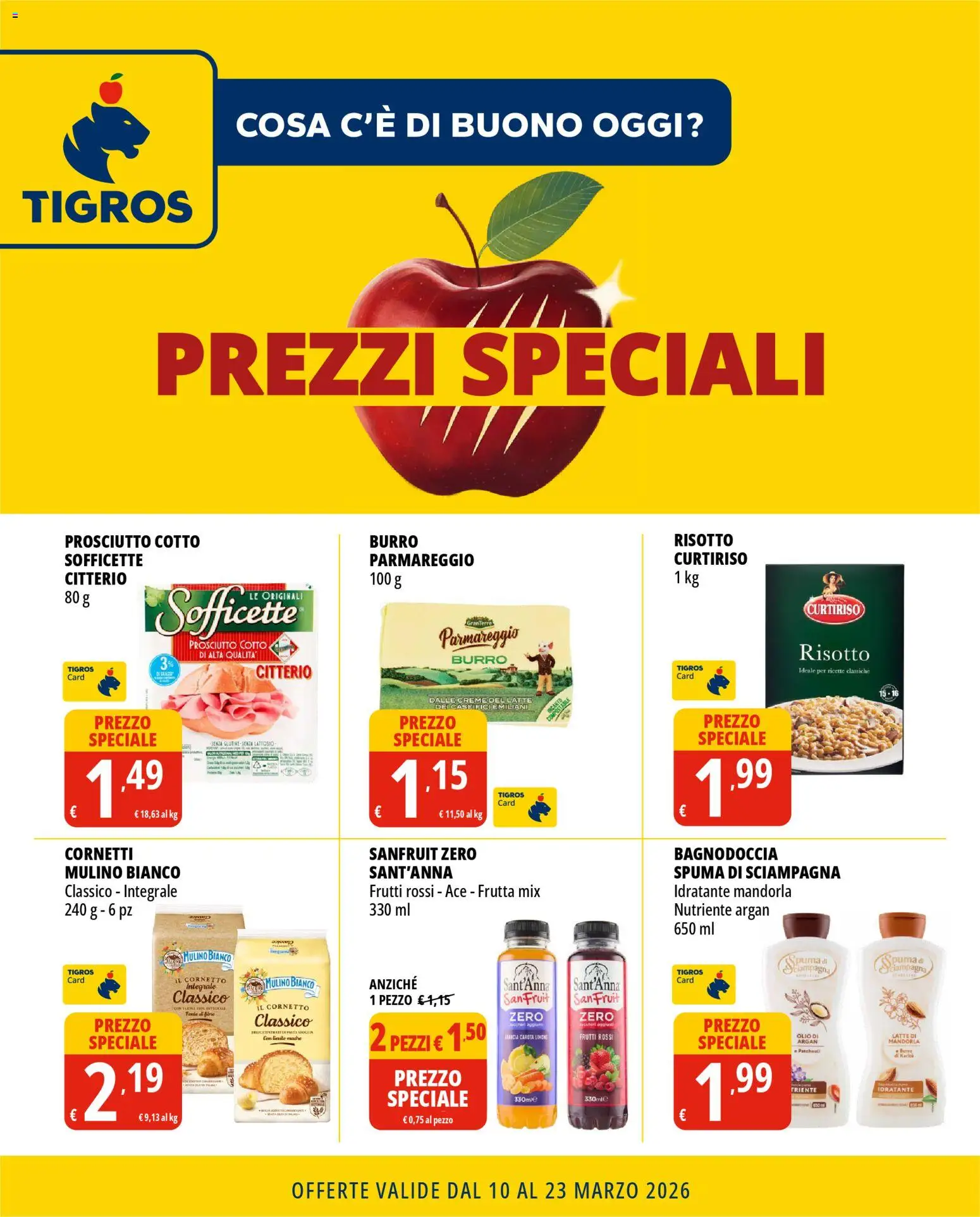 Volantino Tigros del 10.03.2026 | Pagina: 1 | Prodotti: Prosciutto Cotto, Cornetto, Frutta, Limone