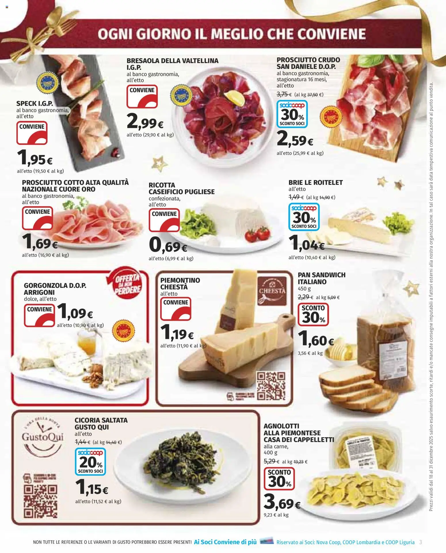 Volantino COOP del 18.12.2025 | Pagina: 3 | Prodotti: Prosciutto Crudo, Prosciutto, Data, Gorgonzola