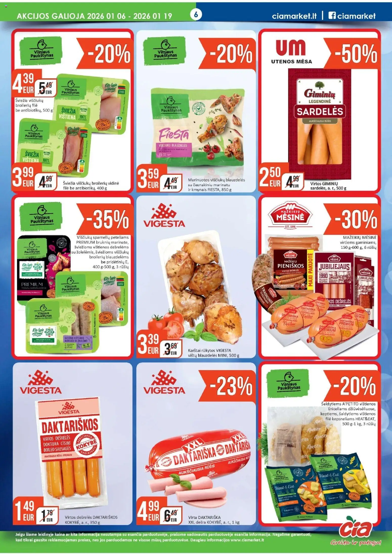 ČIA MARKET akcijos nuo 06.01.2026 | Puslapis: 6 | Prekių: Vištienos, Dešrelės, Viščiukų, Vištiena