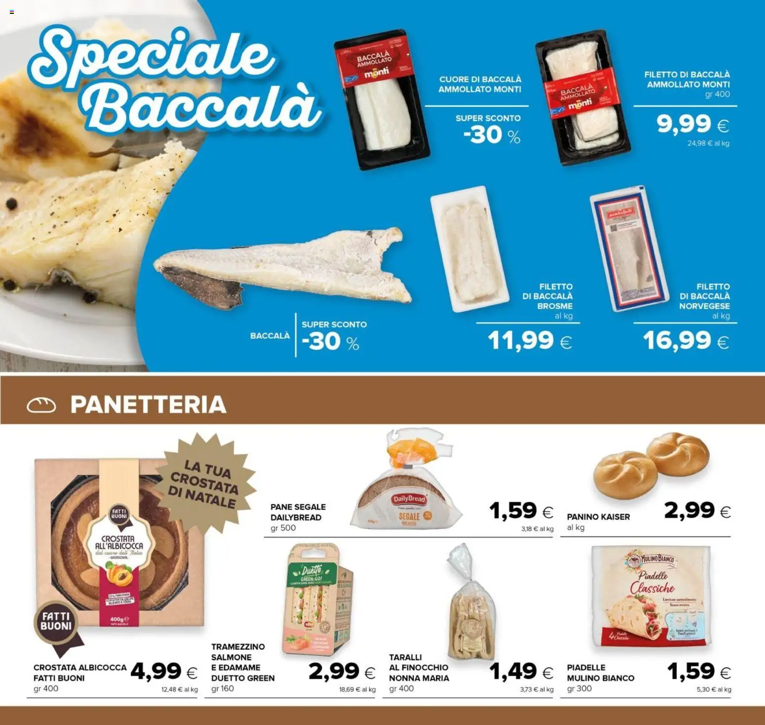 Volantino Oasi del 01.12.2025 | Pagina: 15 | Prodotti: Pane, Salmone, Taralli, Tramezzino