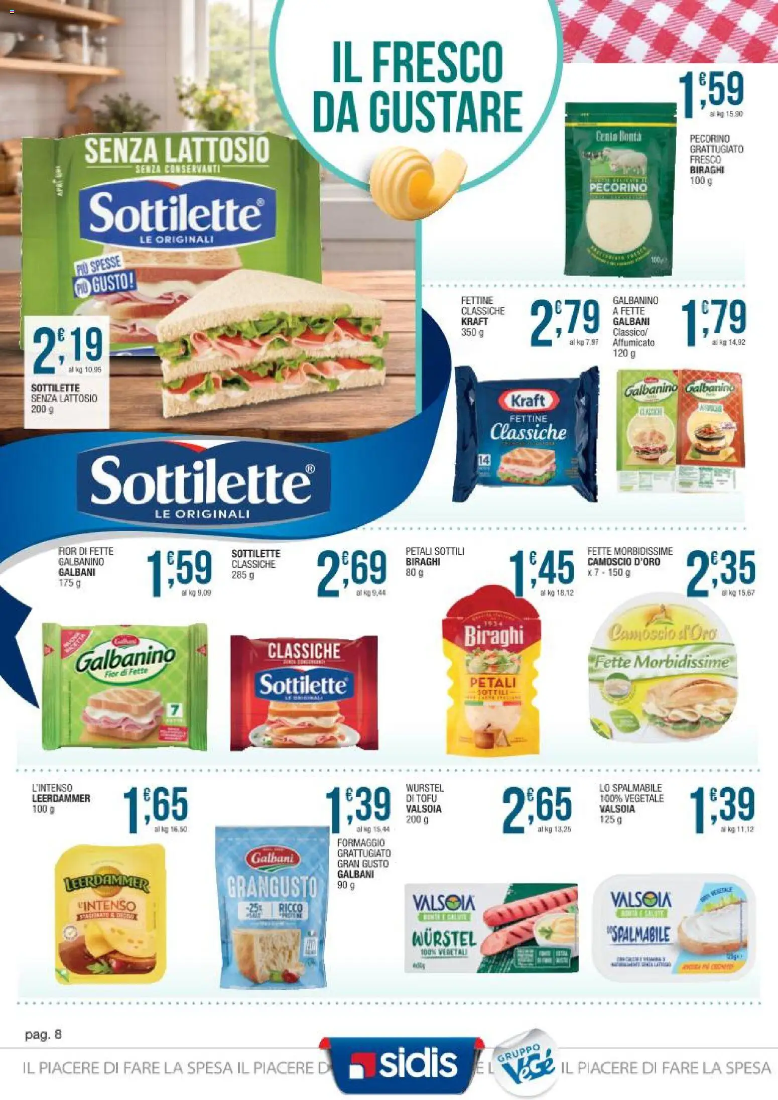 Volantino Sidis del 23.02.2026 | Pagina: 8 | Prodotti: Formaggio, Wurstel, Tofu, Pecorino