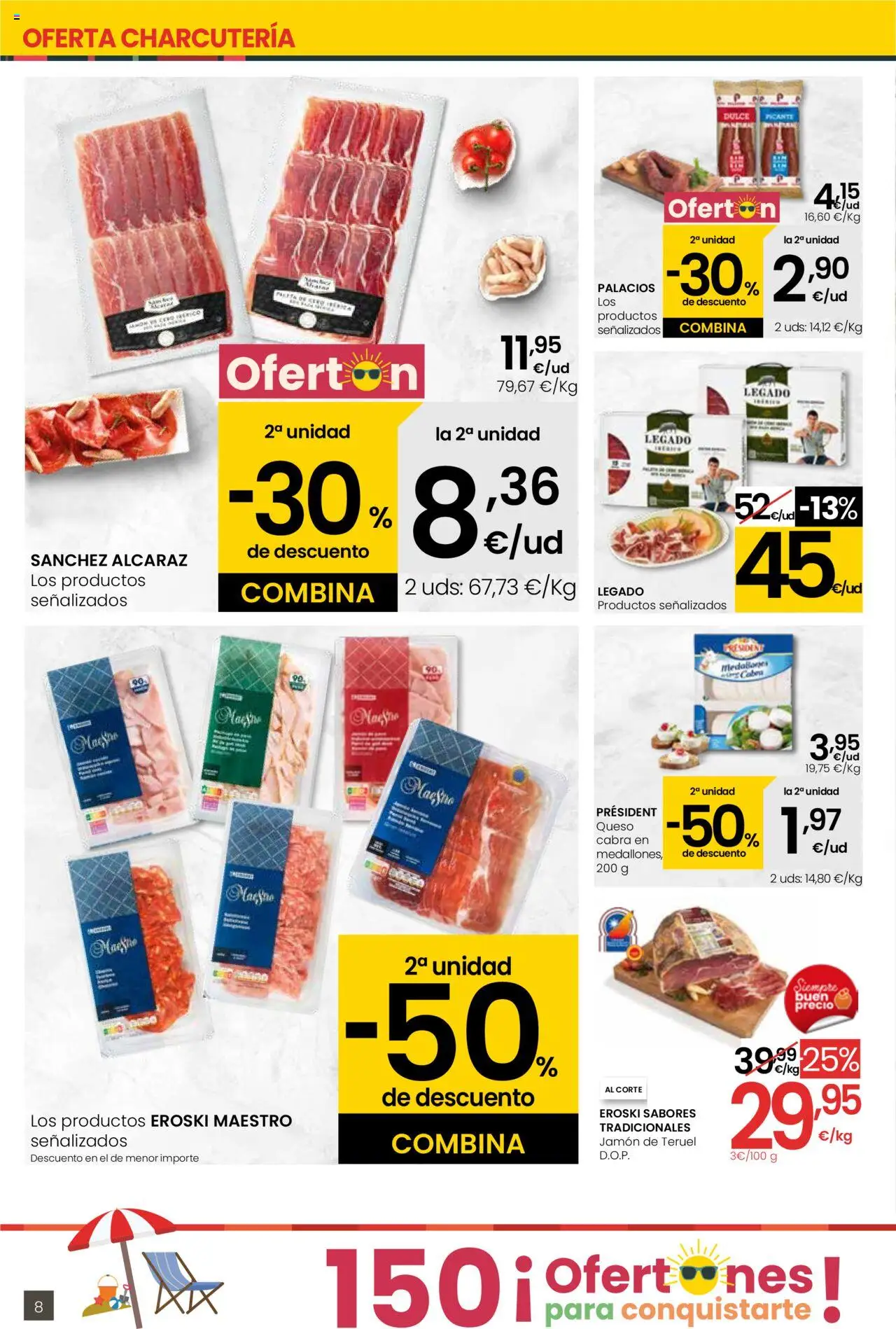 Eroski - Para conquistarte │ válido desde el 31.07.2025 | Página: 8 | Productos: Queso, Jamón