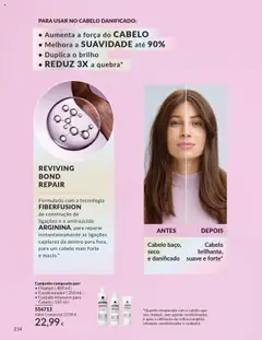 Conjunto composto por:, • Champô | 400 ml |, • Condicionador | 250 ml |, • Cuidado Intensivo para, Cabelo 150 ml |, Set composed of shampoo, conditioner and intensive hair care for damaged hair. │ válido de 01.09.2025 | Página: 215 | Produtos: Condicionador