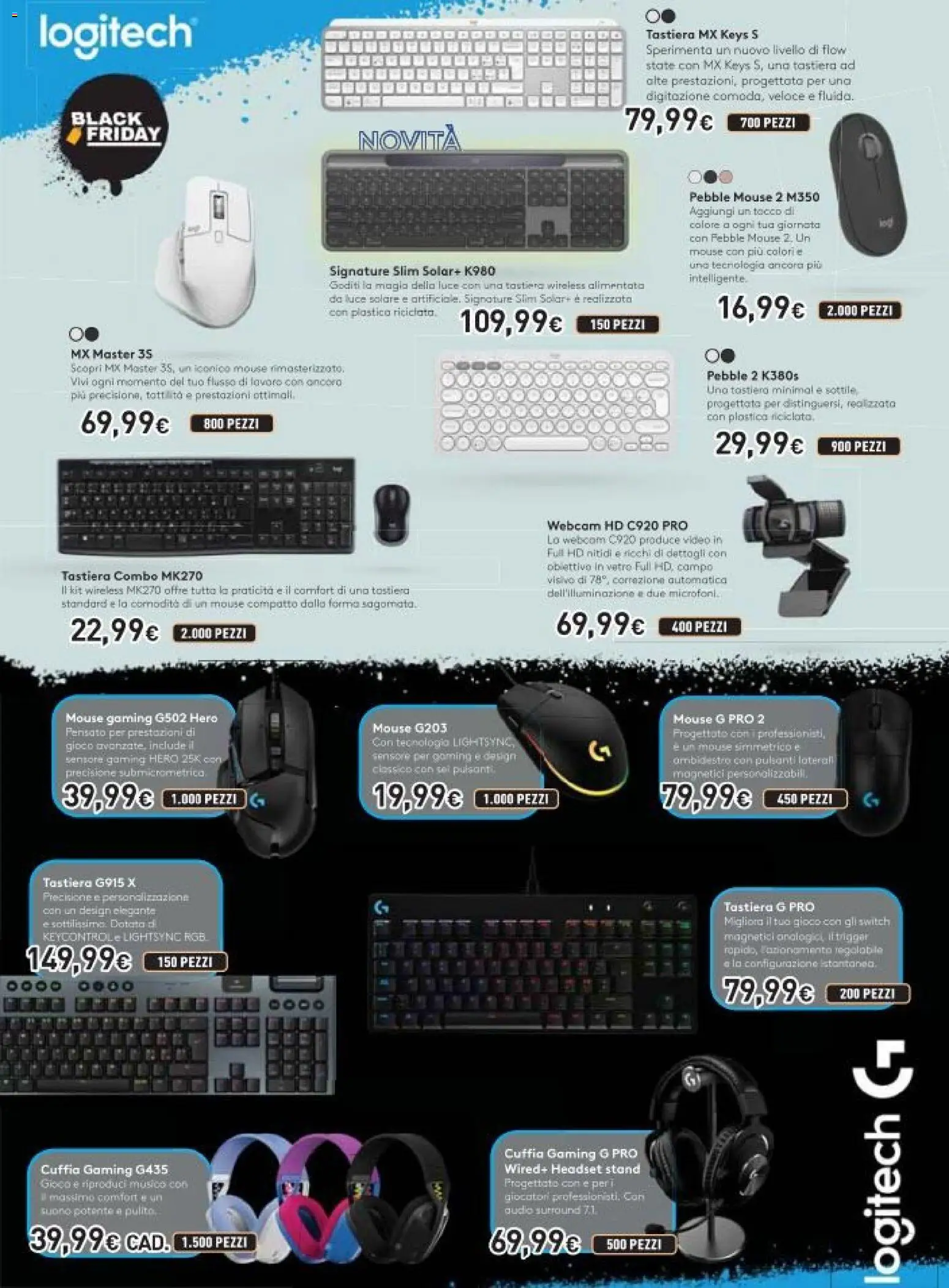 Volantino Unieuro del 26.11.2025 | Pagina: 40 | Prodotti: Tastiera, Audio, Gioco, Luce solare