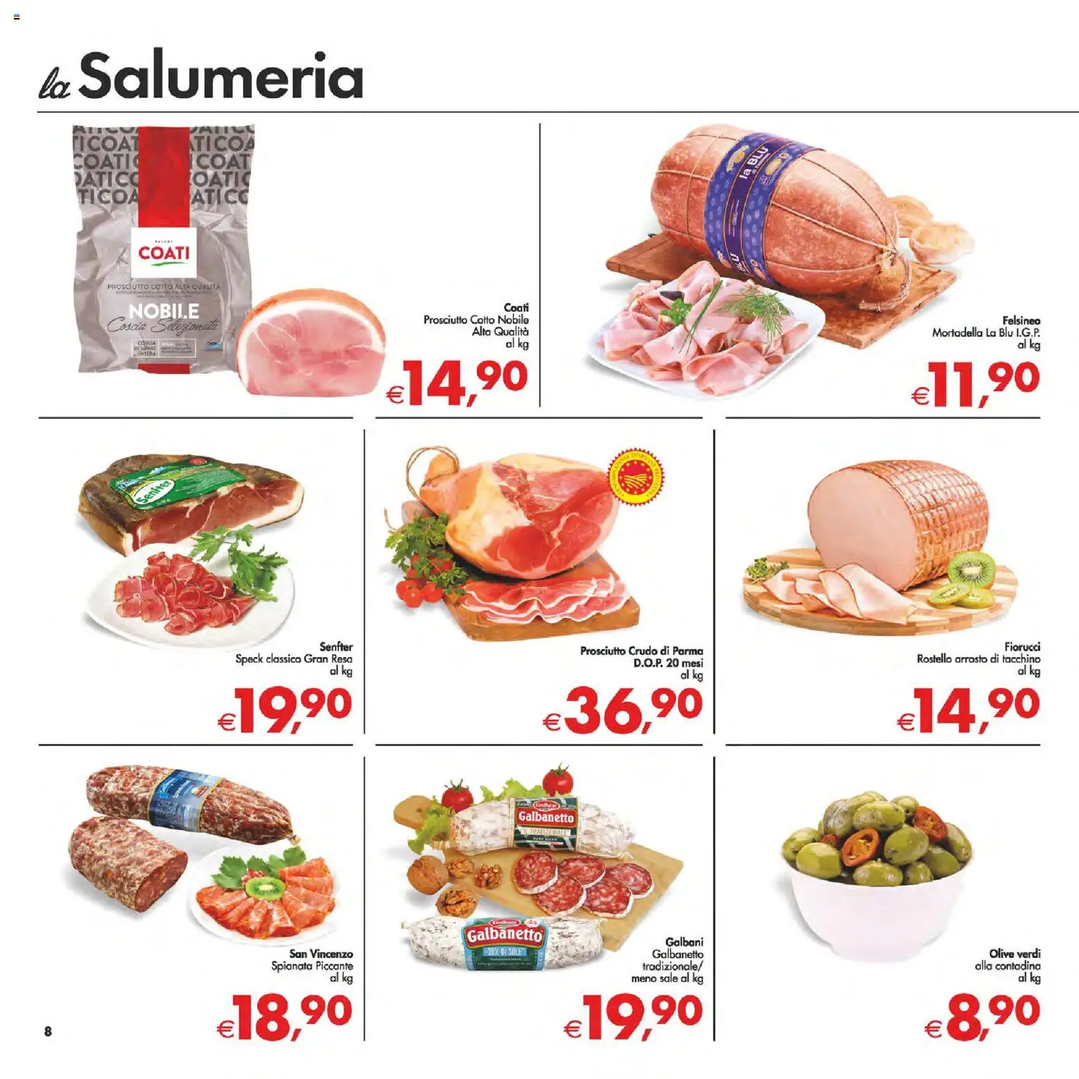Volantino Decò del 13.02.2026 | Pagina: 8 | Prodotti: Speck, Sale, Olive, Mortadella