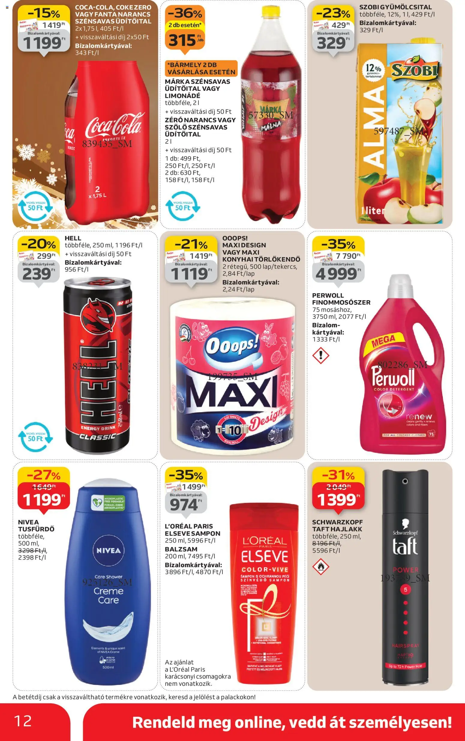 Auchan akciós ujság - amely érvényes a következő dátumtól: 11.12.2025 | Oldal: 12 | Termékek: Szőlő, Gyümölcsital, Sampon, Tusfürdő