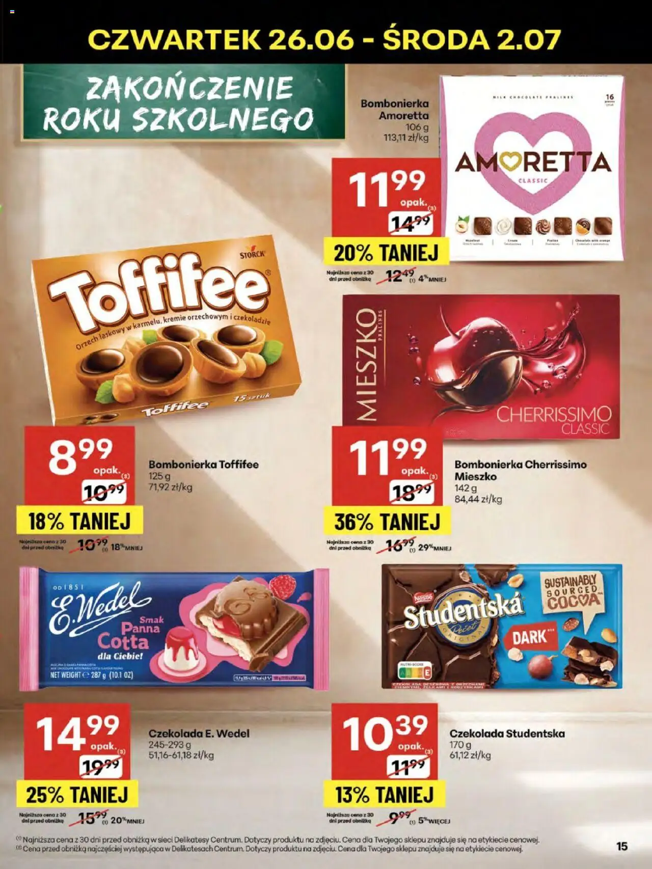 Delikatesy Centrum Gazetka - Sklepy Własne od 26.06.2025 | Strona: 15 | Produkty: Bombonierka, Toffifee, Delikatesy, Czekolada