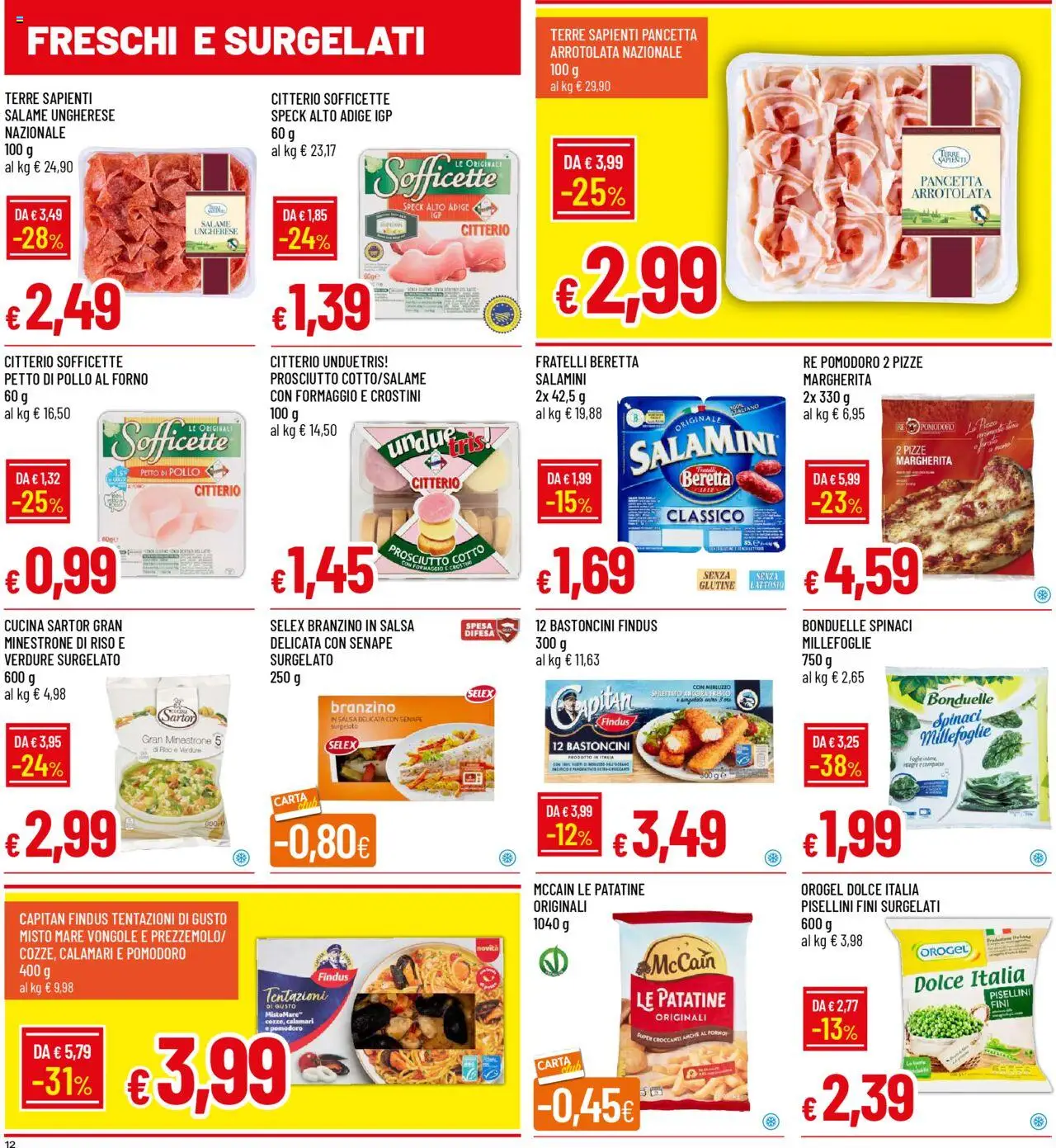 Volantino Galassia del 21.08.2025 | Pagina: 12 | Prodotti: Merluzzo, Verdure, Calamari, Forno