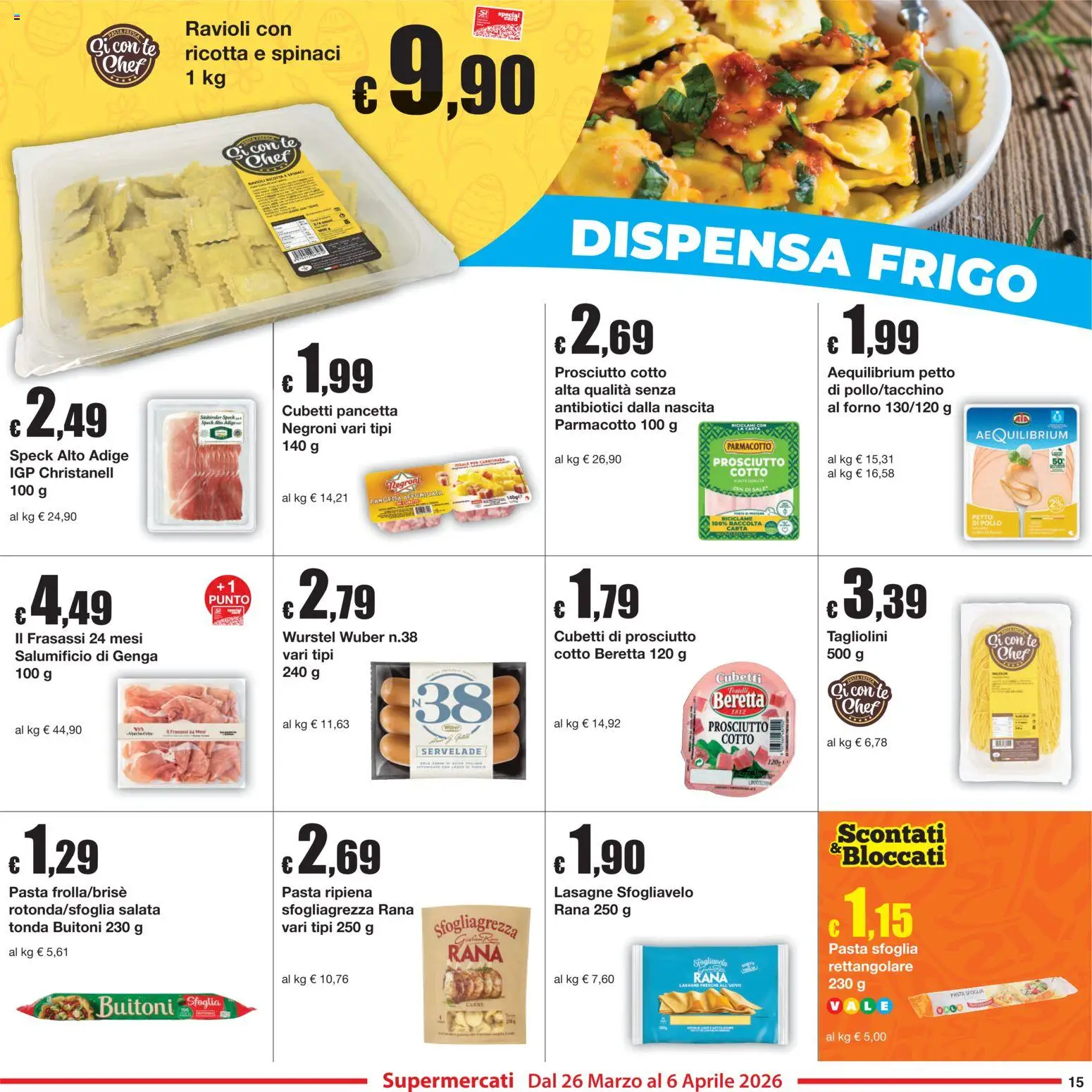 Volantino Sì con Te del 26.03.2026 | Pagina: 15 | Prodotti: Prosciutto Cotto, Tè, Pancetta, Forno