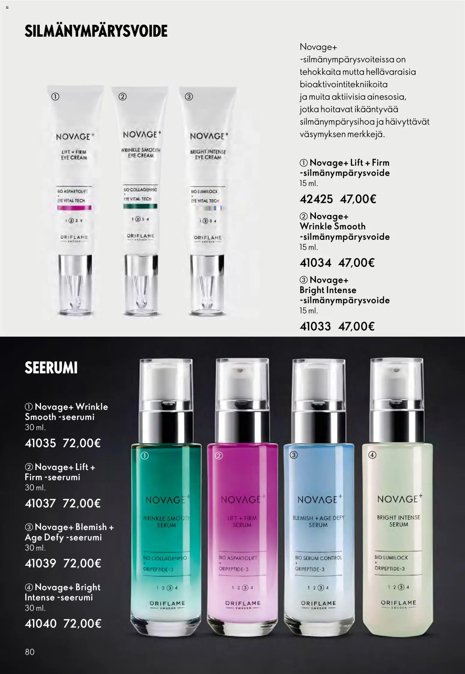 Oriflame - Esite 15 – voimassa 29.10.2025 alkaen | Sivu: 80 | Tuotteet: Seerumi, Silmänympärysvoide