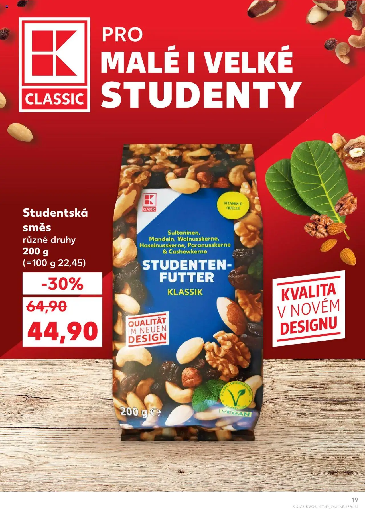 Kaufland leták - Brno od 27.08.2025 | Strana: 19 | Produkty: Vegan, Studentská směs