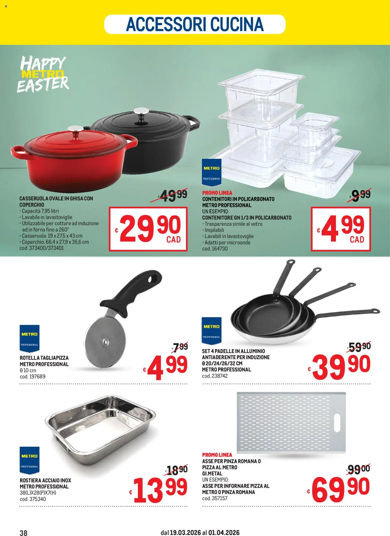 Volantino Metro volantino del 19.03.2026 | Pagina: 38 | Prodotti: Microonde, Contenitore, Forno, Casseruola