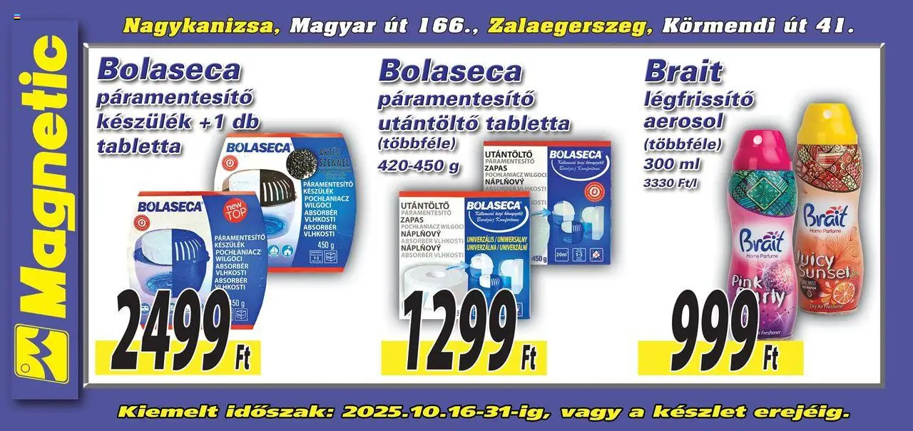 Magnetic akciós ujság - amely érvényes a következő dátumtól: 16.10.2025 | Oldal: 4 | Termékek: Páramentesítő, Légfrissítő
