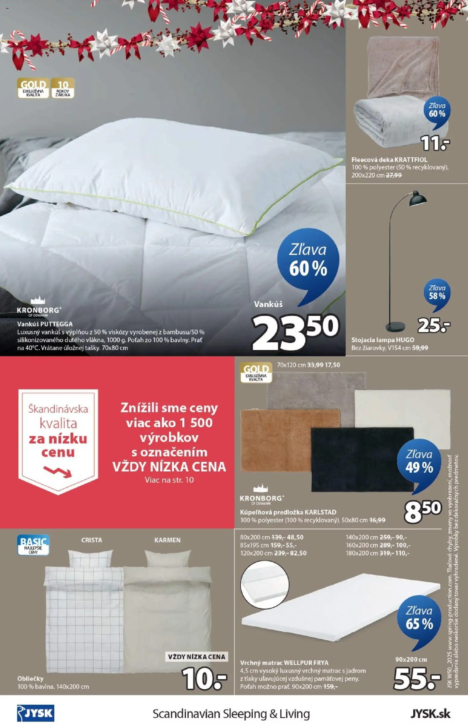 Nové JYSK akcie – leták je platný od 10.12.2025 | Strana: 12 | Produkty: Matrac, Vrchný matrac, Obliečky, Vankúš