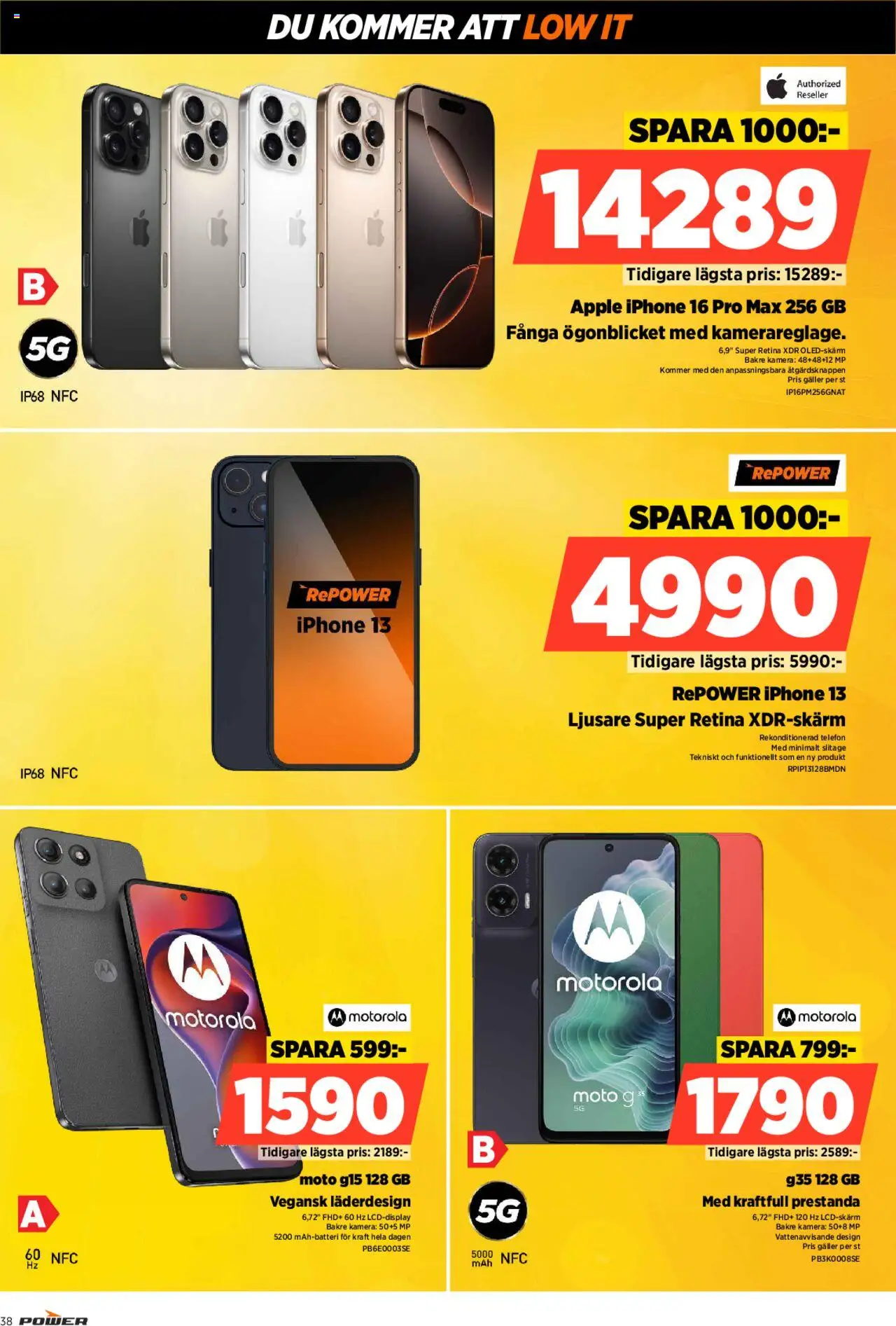 Power reklamblad aktuell från 23.06.2025 | Sida: 38 | Produkter: Galler, Äpple, Telefon, Kamera