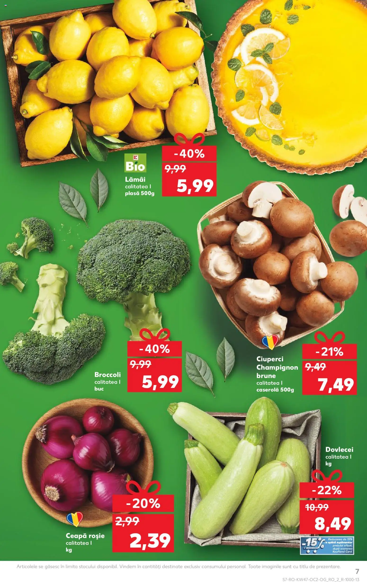 Noul catalog Kaufland – valabil de la 19.11.2025 | Pagină: 7 | Produse: Şerit ödül, Ciuperci, Ceapă
