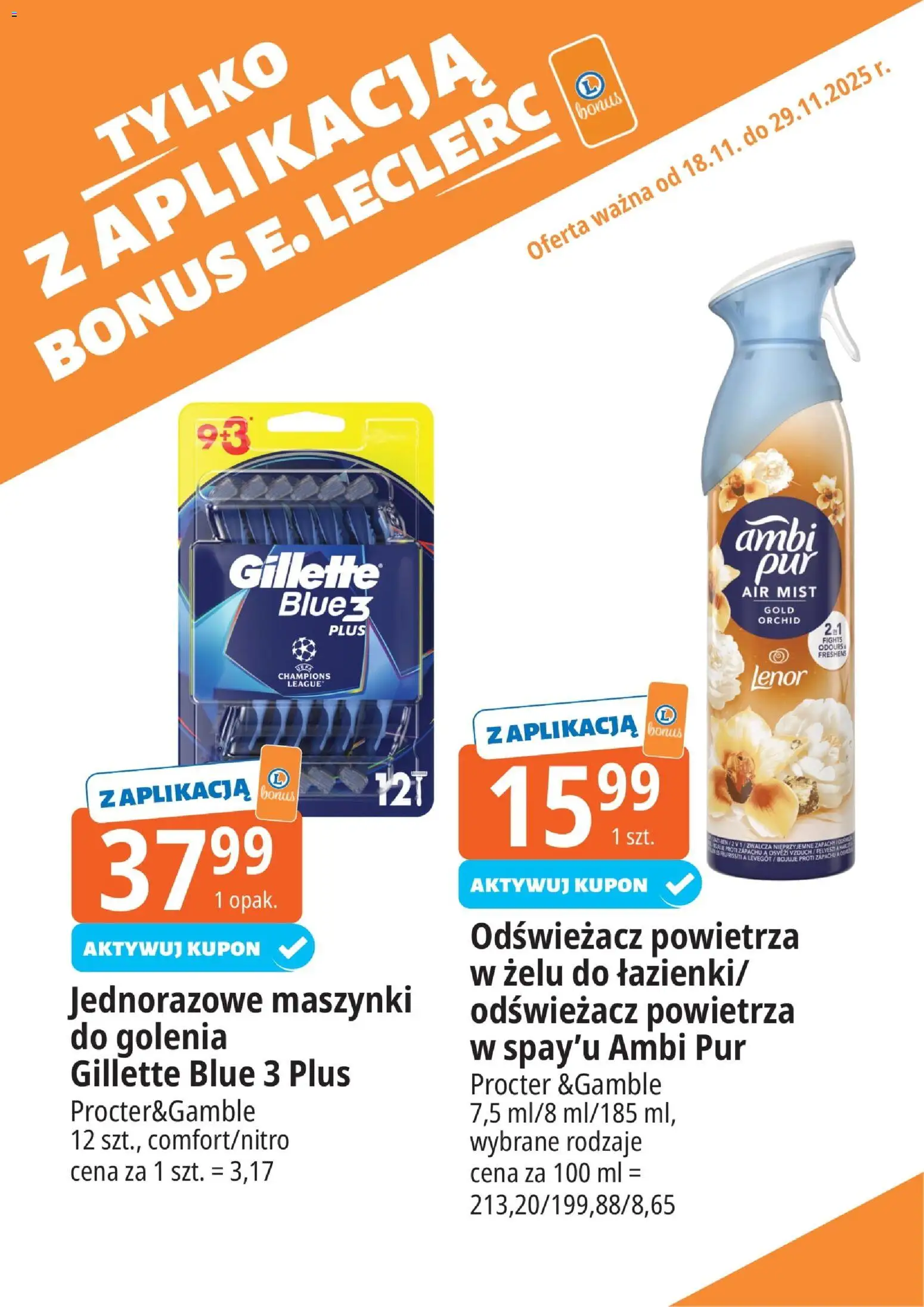 E.Leclerc Gazetka - Radom kupony dodatkowe od 18.11.2025 | Strona: 18 | Produkty: Odświeżacz, Gillette, Odświeżacz powietrza
